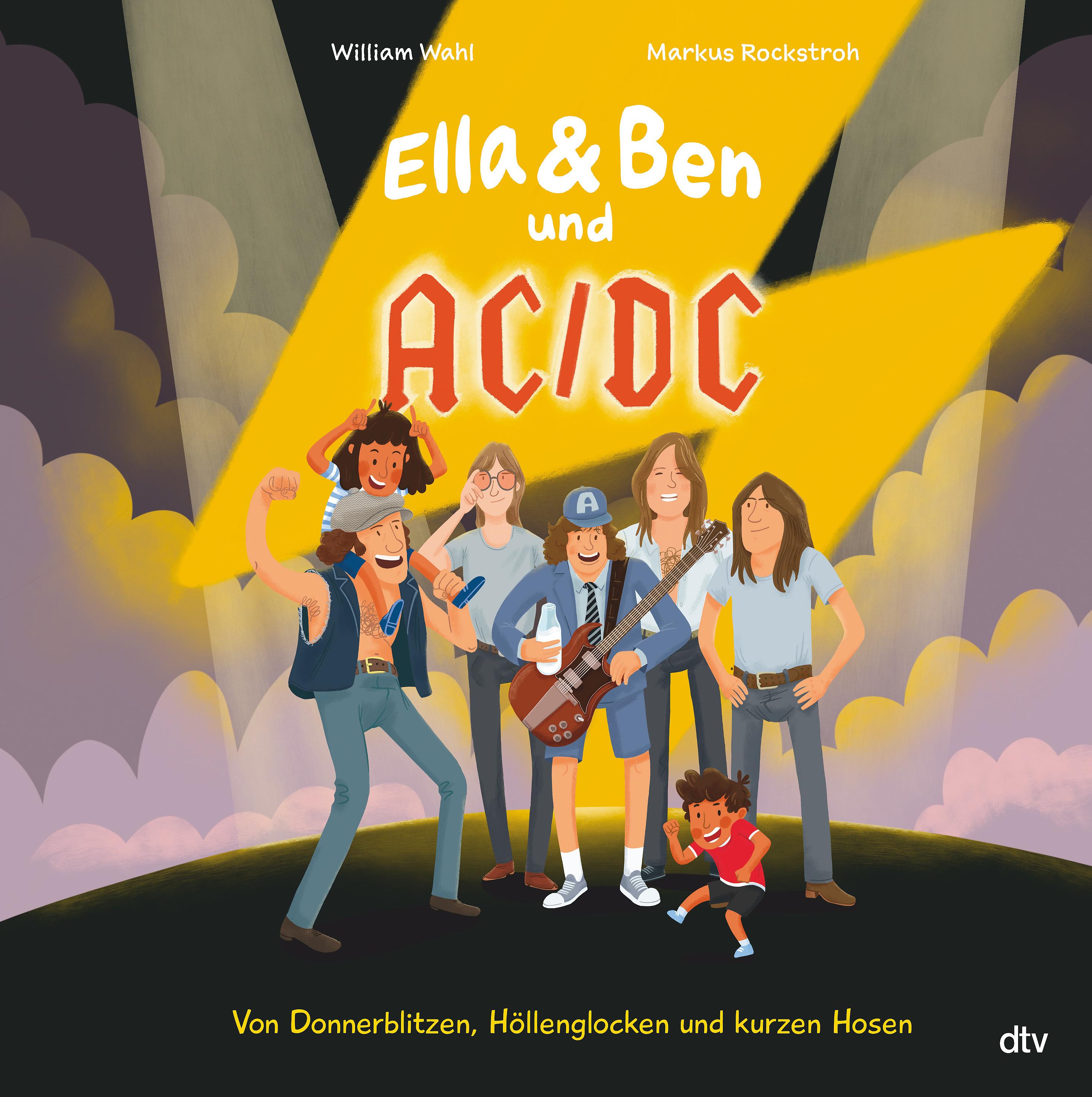 Ella & Ben und AC/DC - Von Donnerblitzen, Höllenglocken und kurzen Hosen