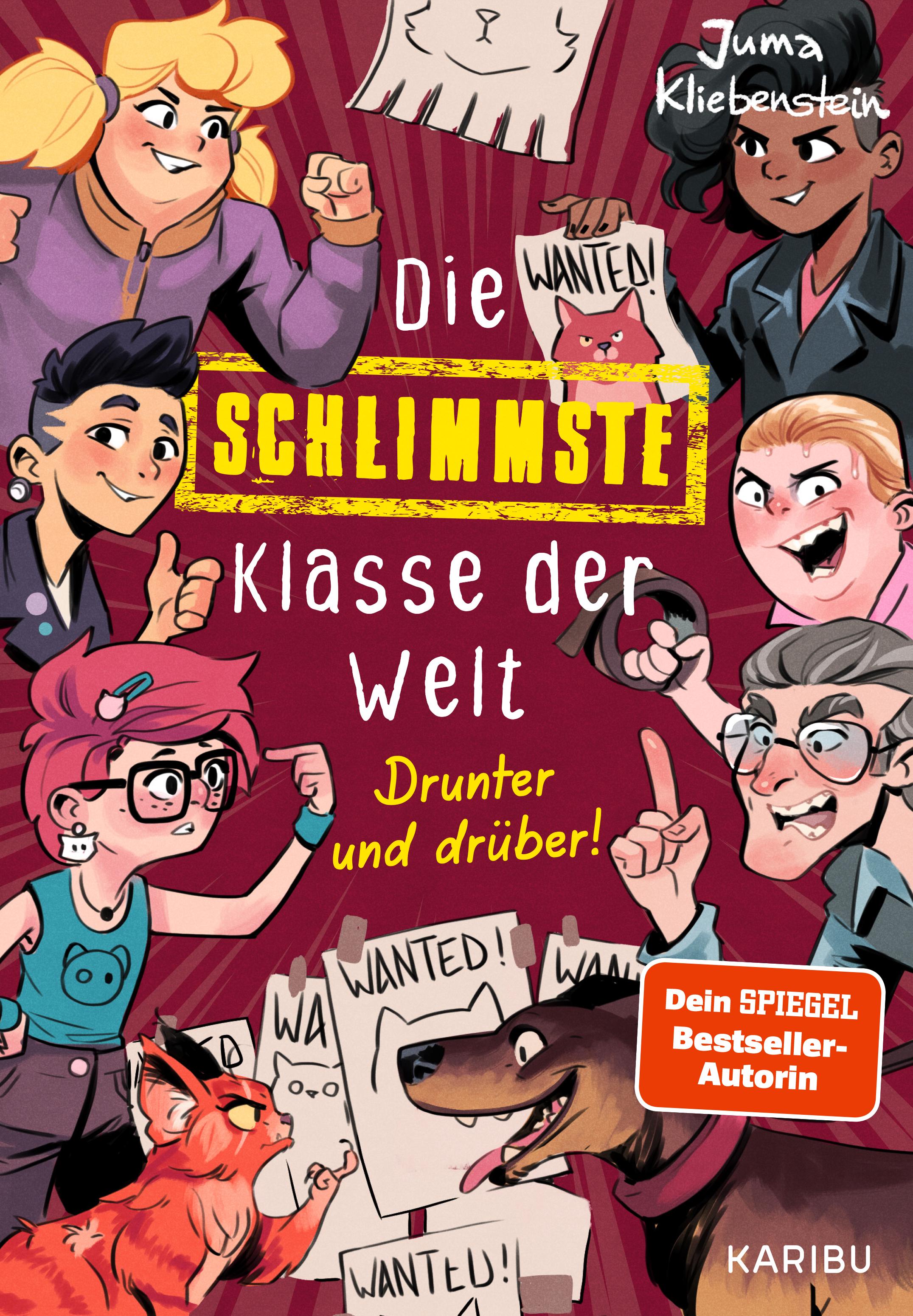 Die schlimmste Klasse der Welt (Band 4) - Drunter und drüber!