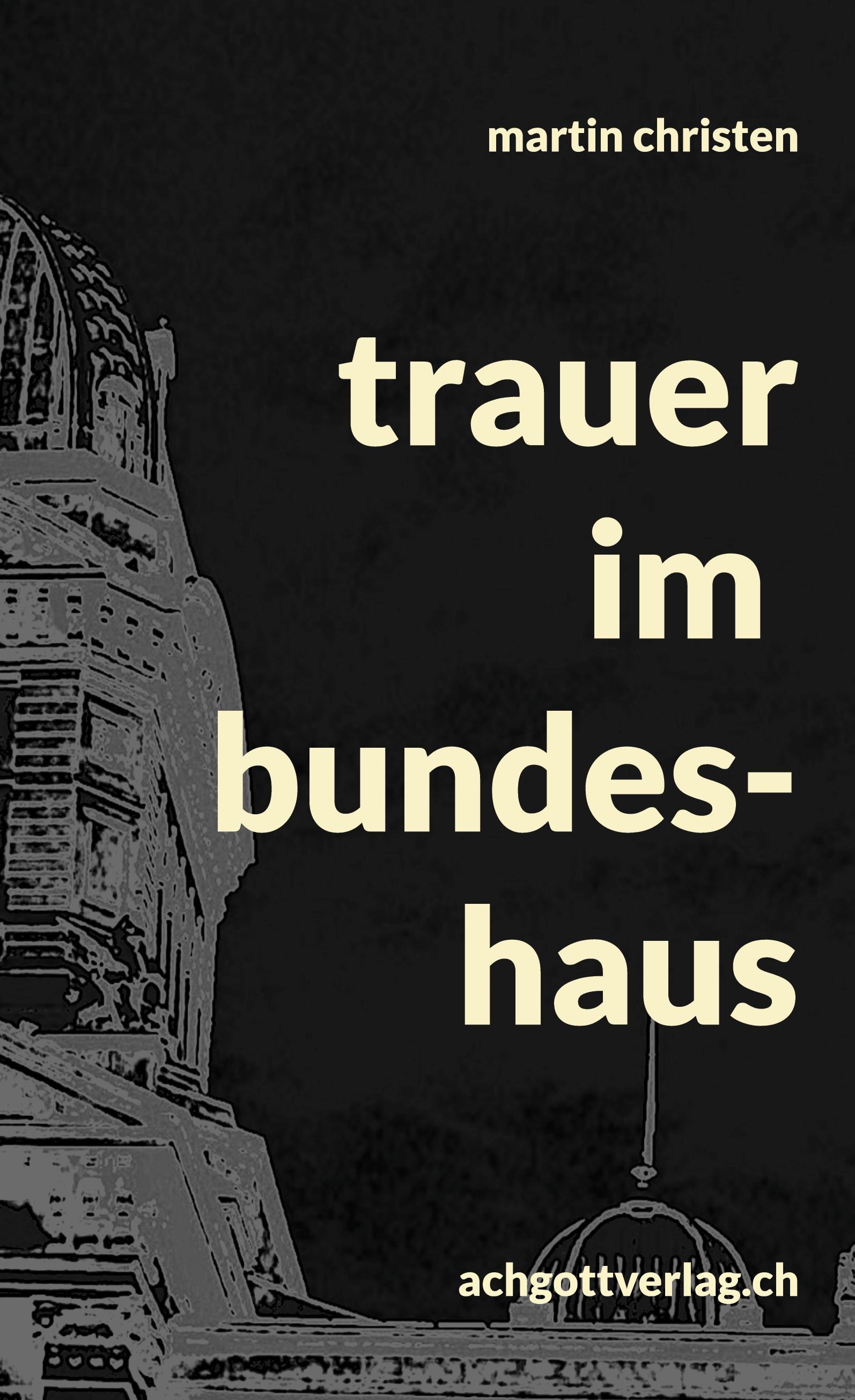 trauer im bundeshaus