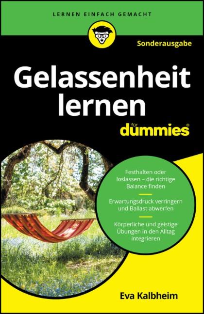 Gelassenheit lernen für Dummies - SONDERAUSGABE