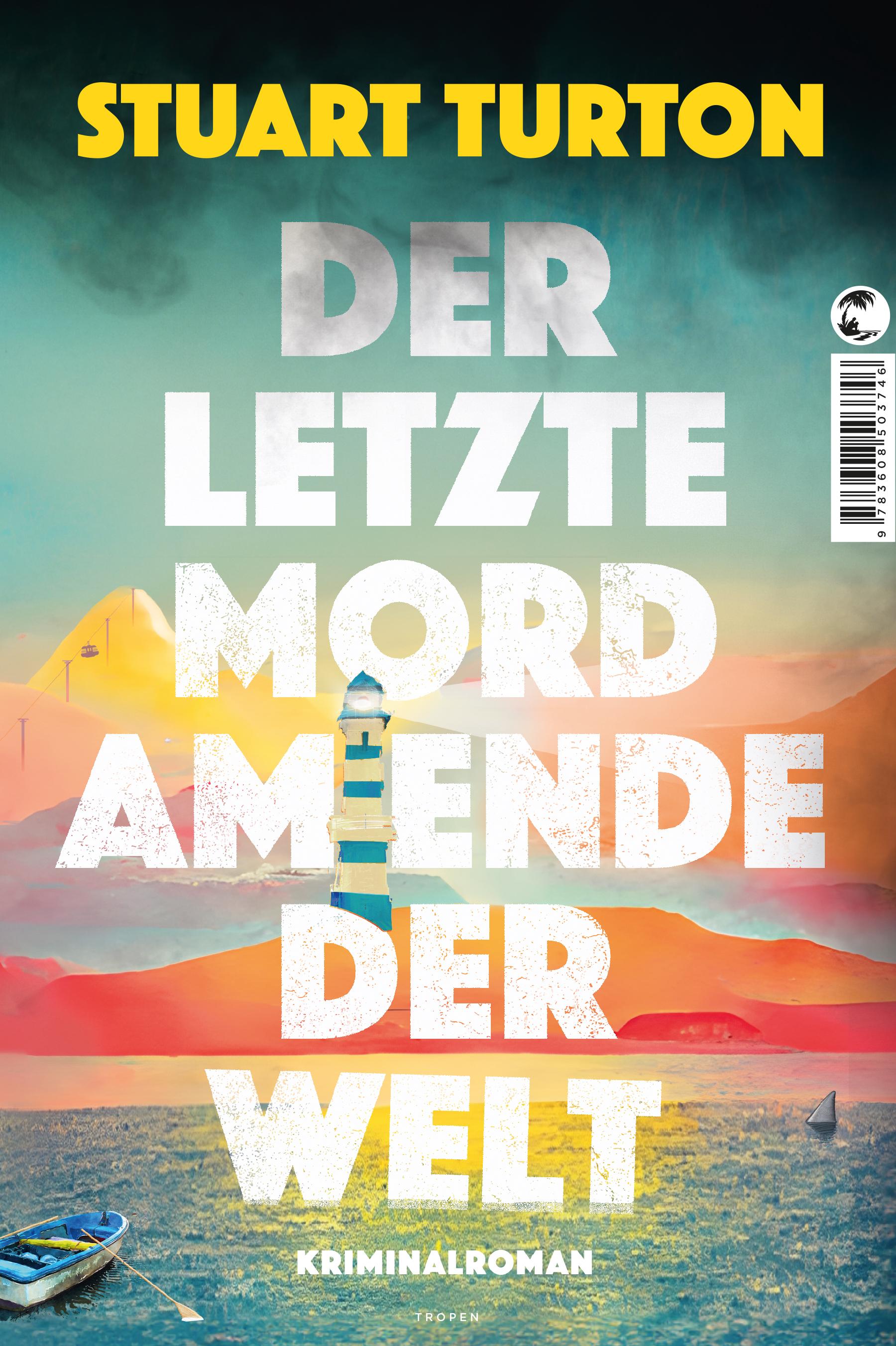 Der letzte Mord am Ende der Welt