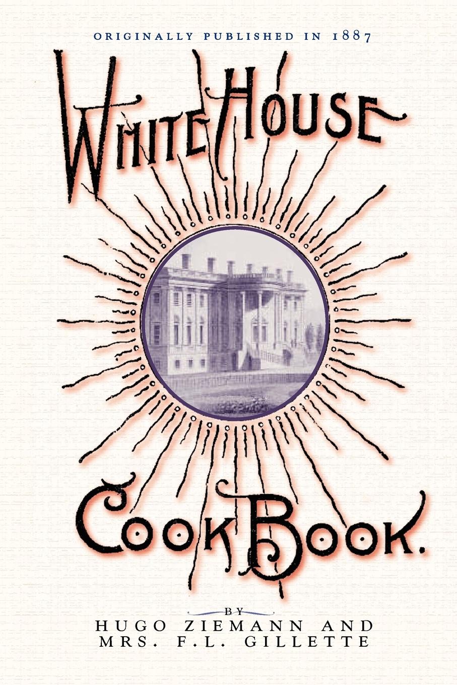 White House Cook Book