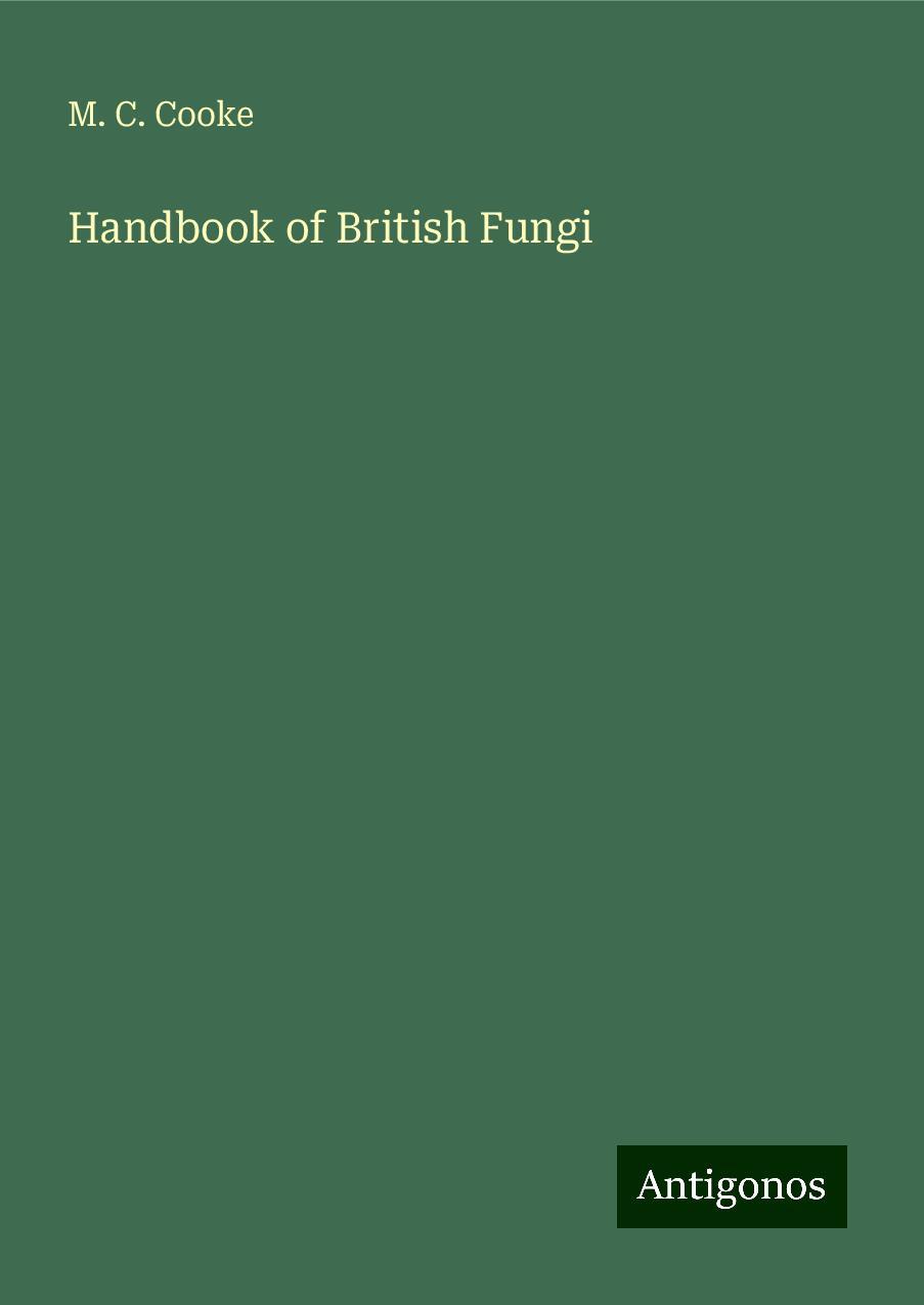 Handbook of British Fungi