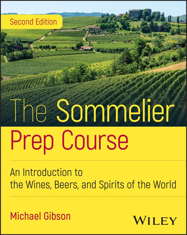 The Sommelier Prep Course