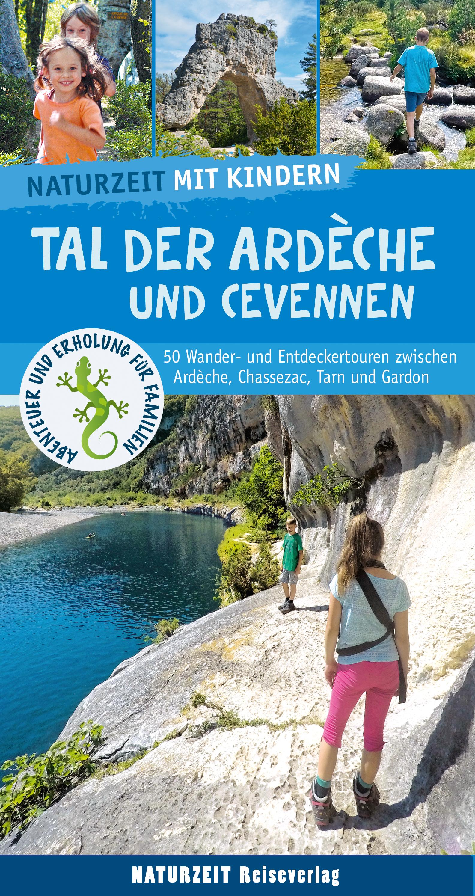 Naturzeit mit Kindern: Tal der Ardeche und Cevennen