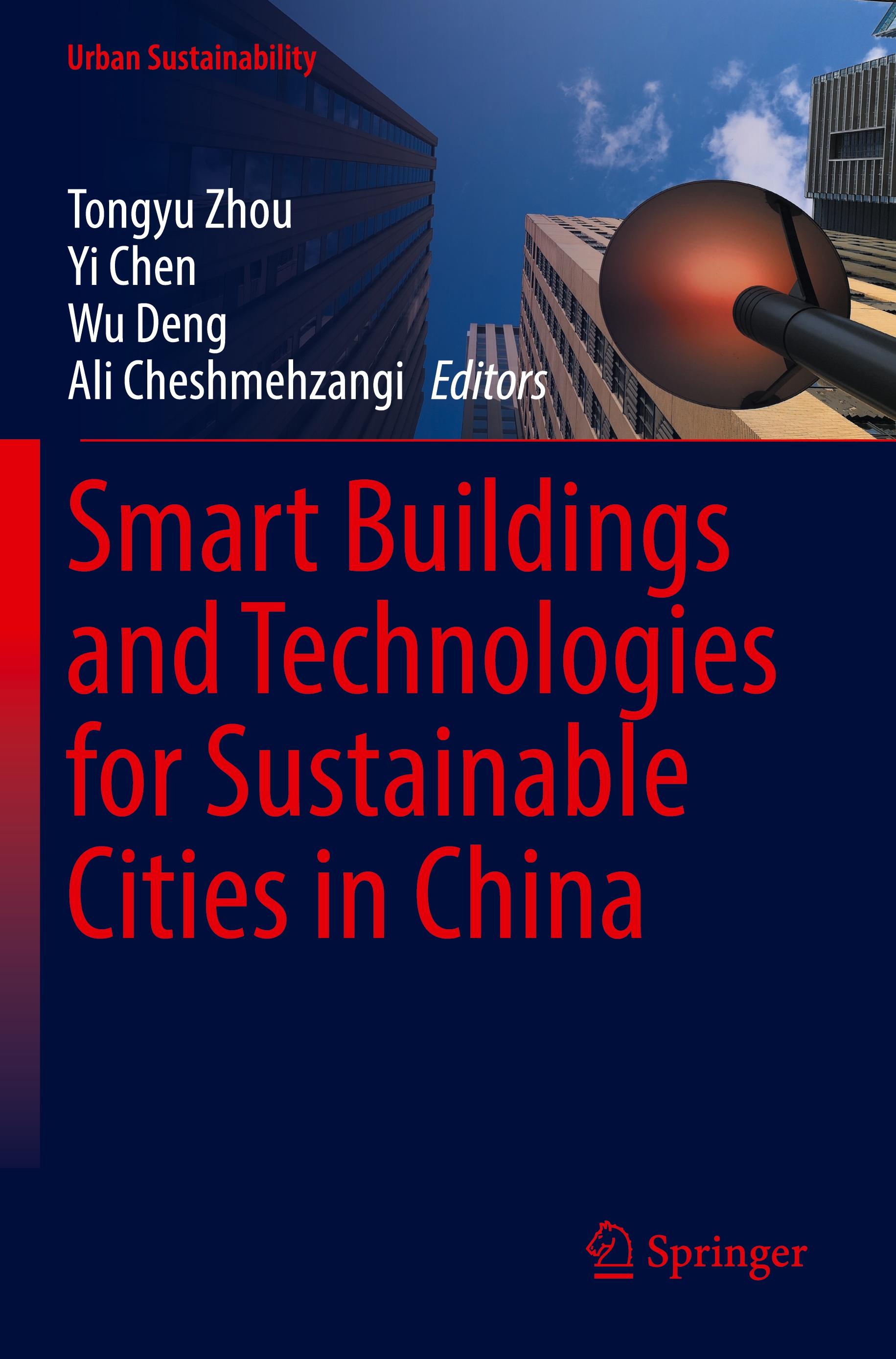 Smart Buildings and Technologies for Sustainable Cities in China