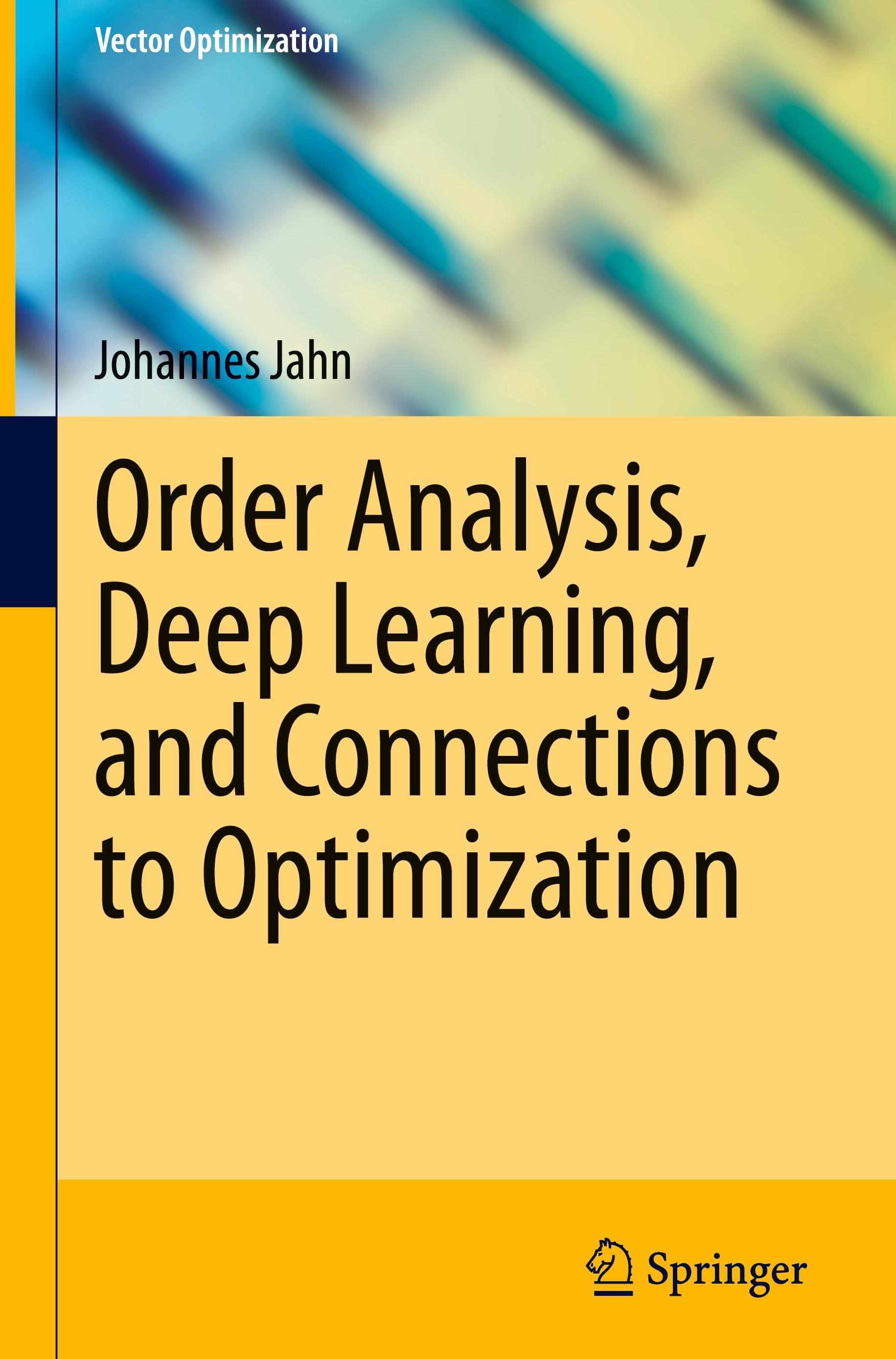 Order Analysis, Deep Learning, and Connections to Optimization