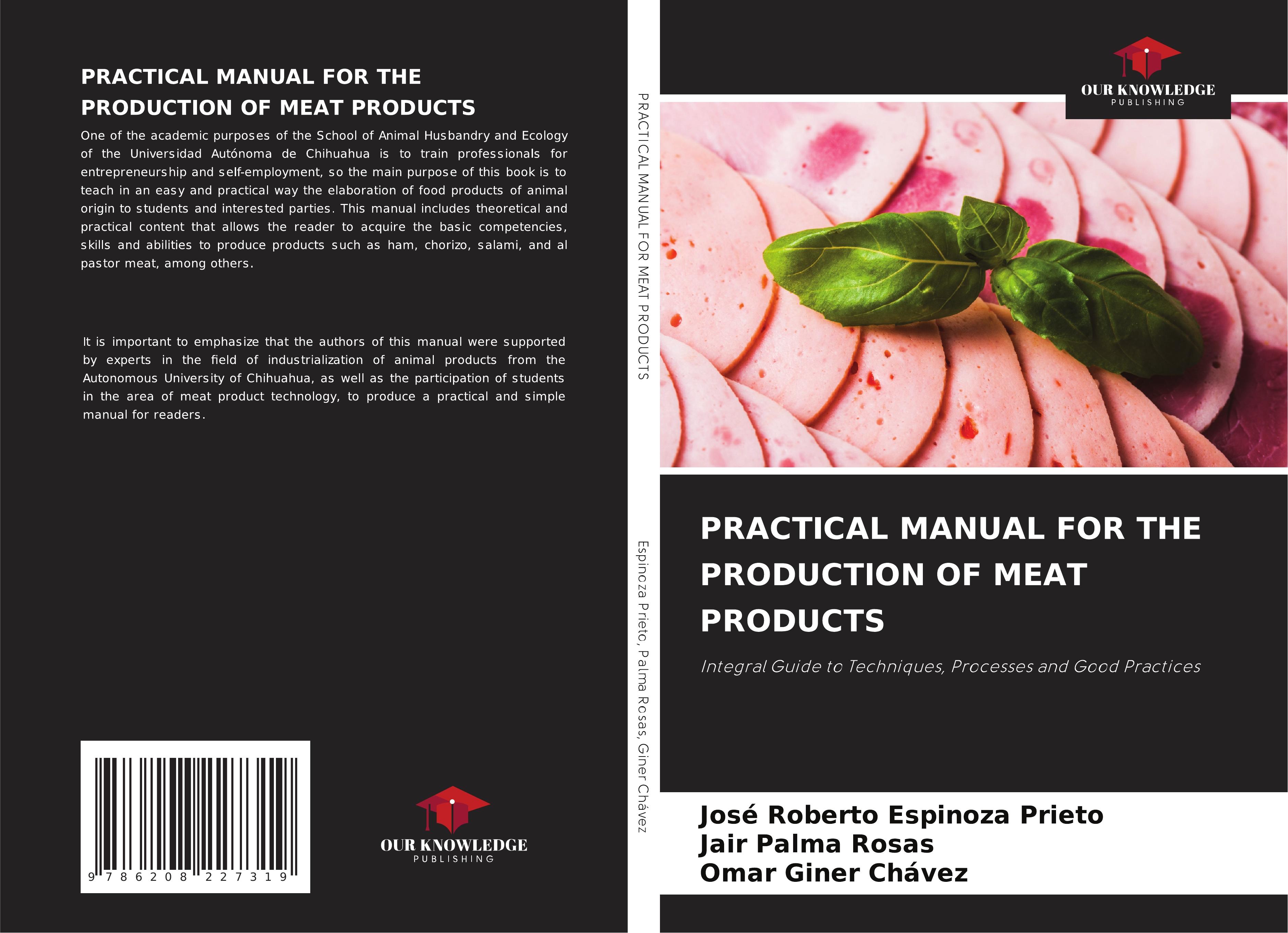 PRACTICAL MANUAL FOR THE PRODUCTION OF MEAT PRODUCTS