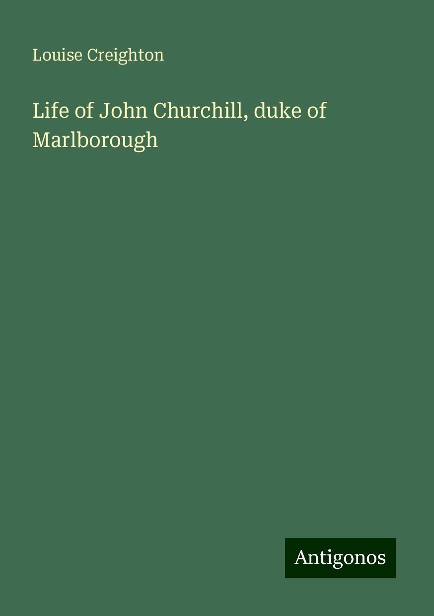 Life of John Churchill, duke of Marlborough