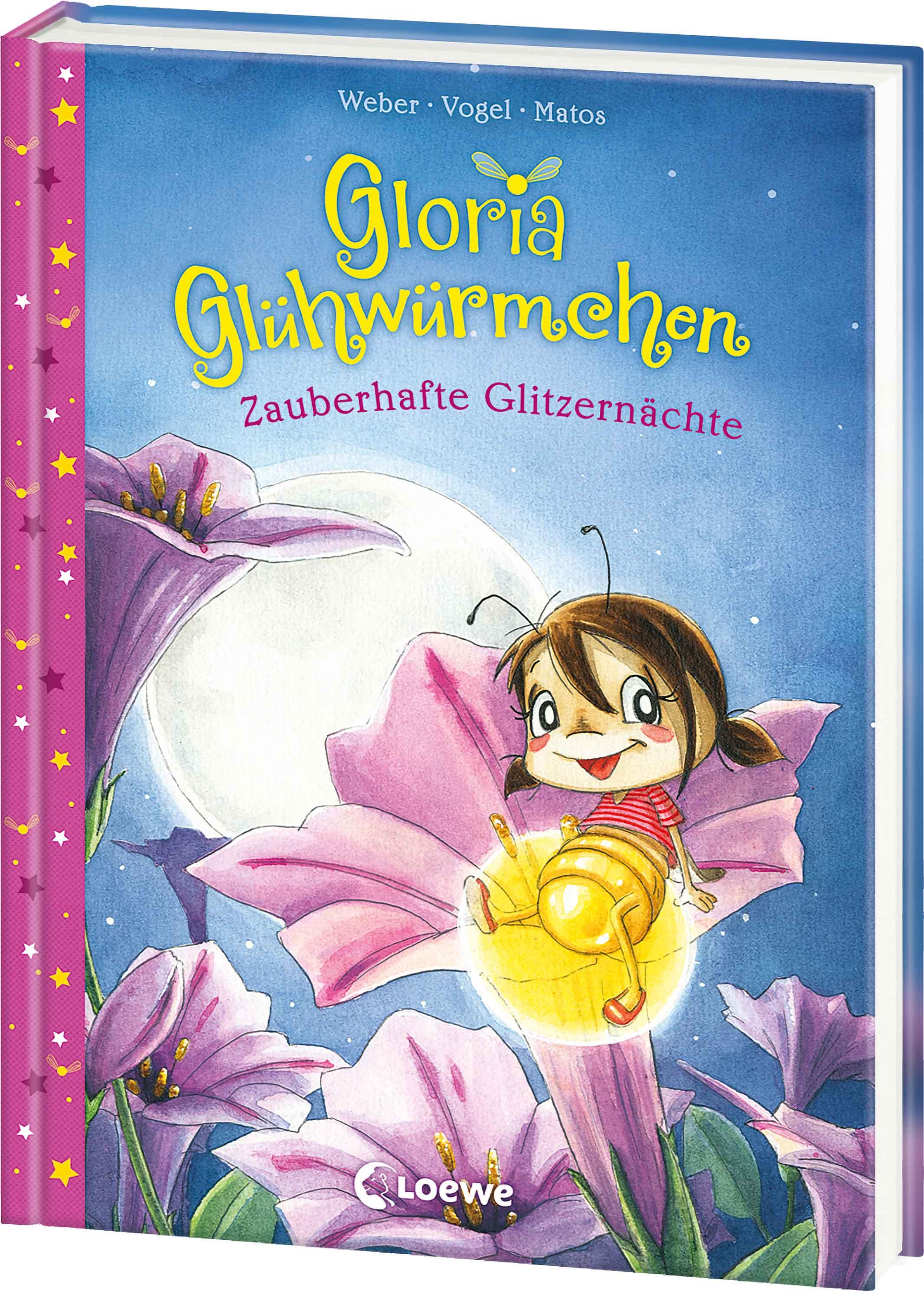 Gloria Glühwürmchen (Band 3) - Zauberhafte Glitzernächte