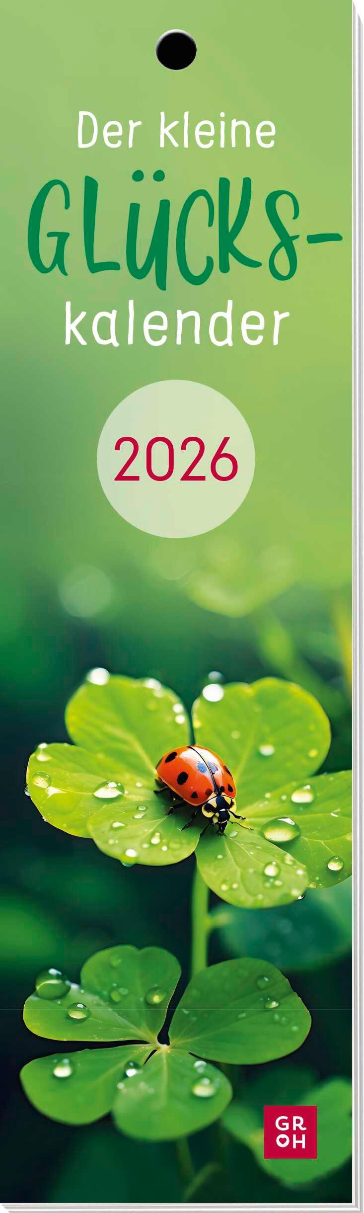 Lesezeichenkalender 2026: Der kleine Glückskalender