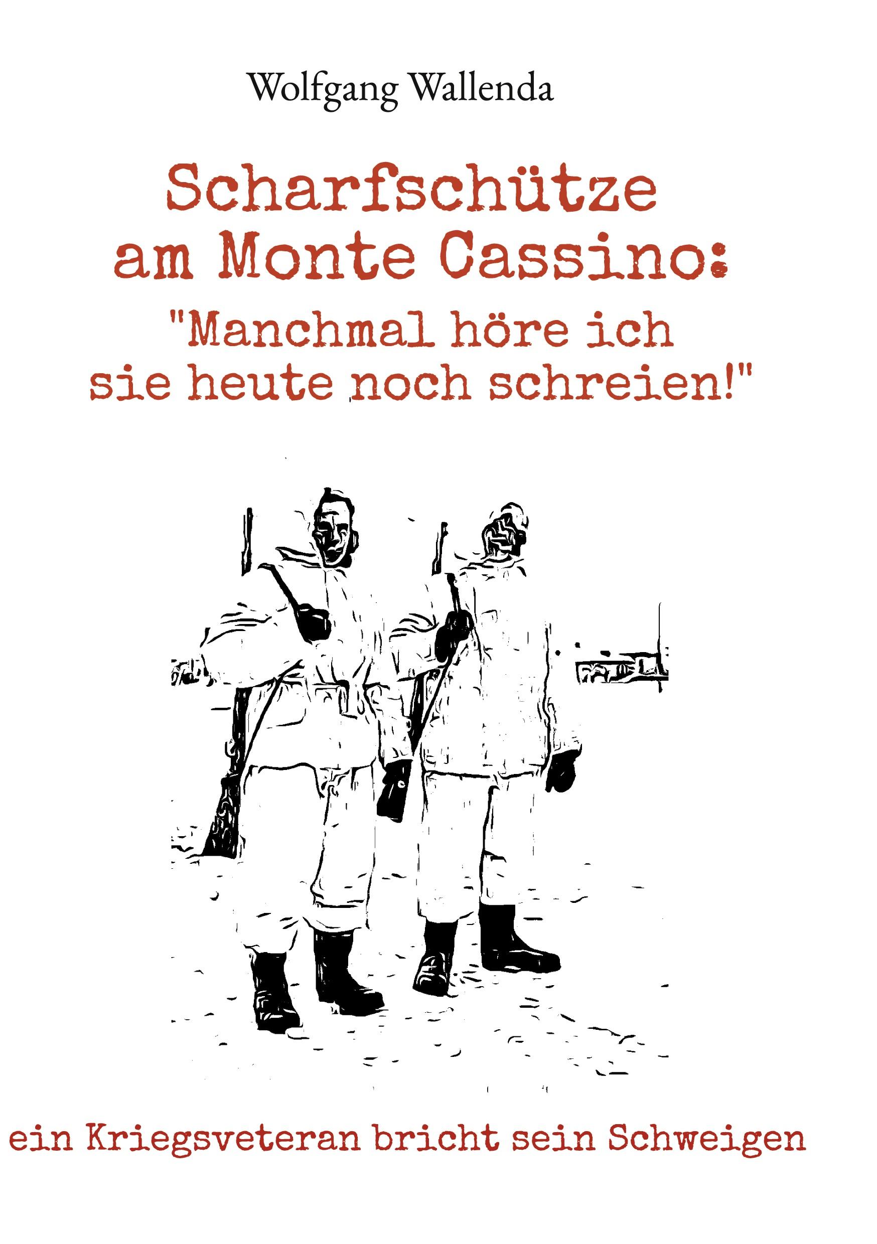 Scharfschütze am Monte Cassino: "Manchmal höre ich sie heute noch schreien!"