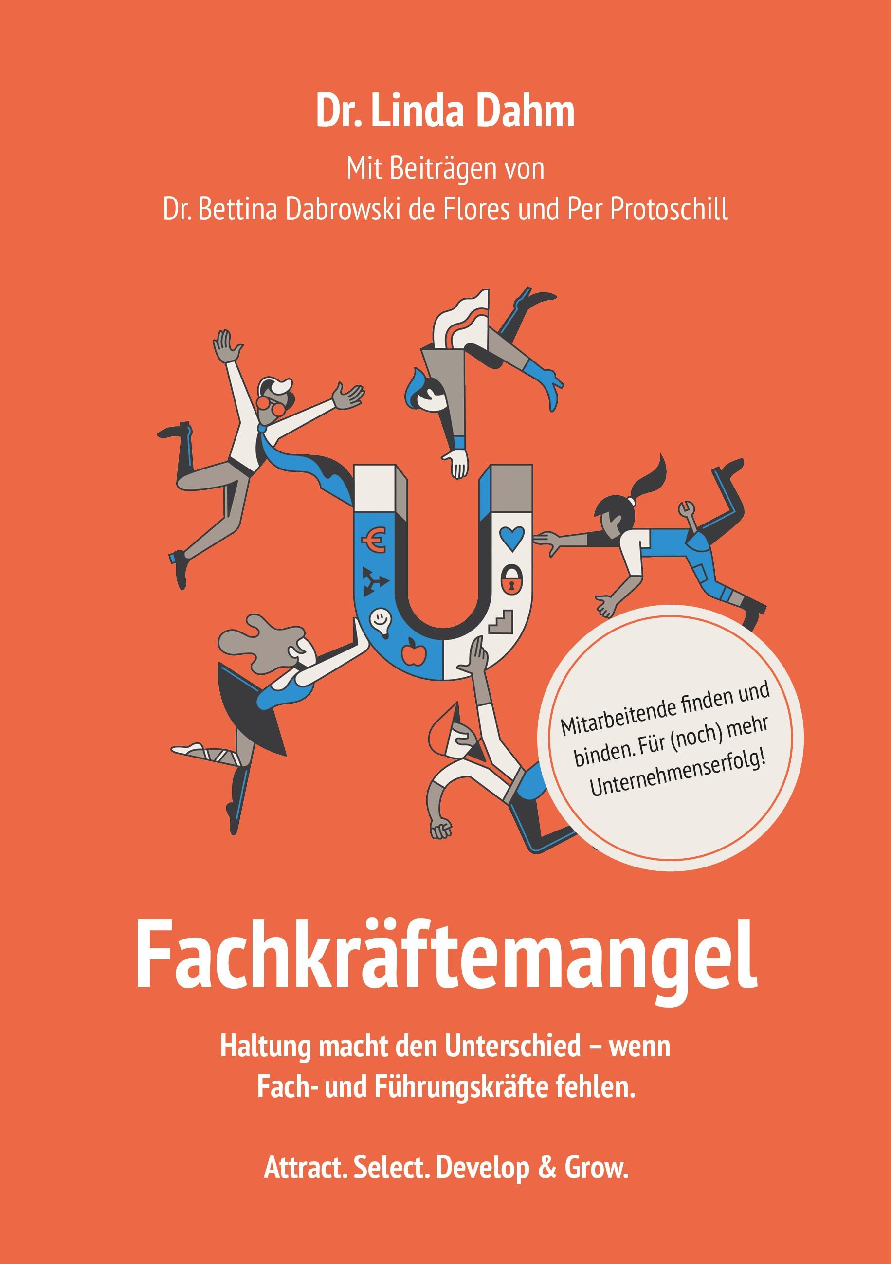 Fachkräftemangel. Mitarbeitende finden und binden. Für (noch) mehr Unternehmenserfolg.