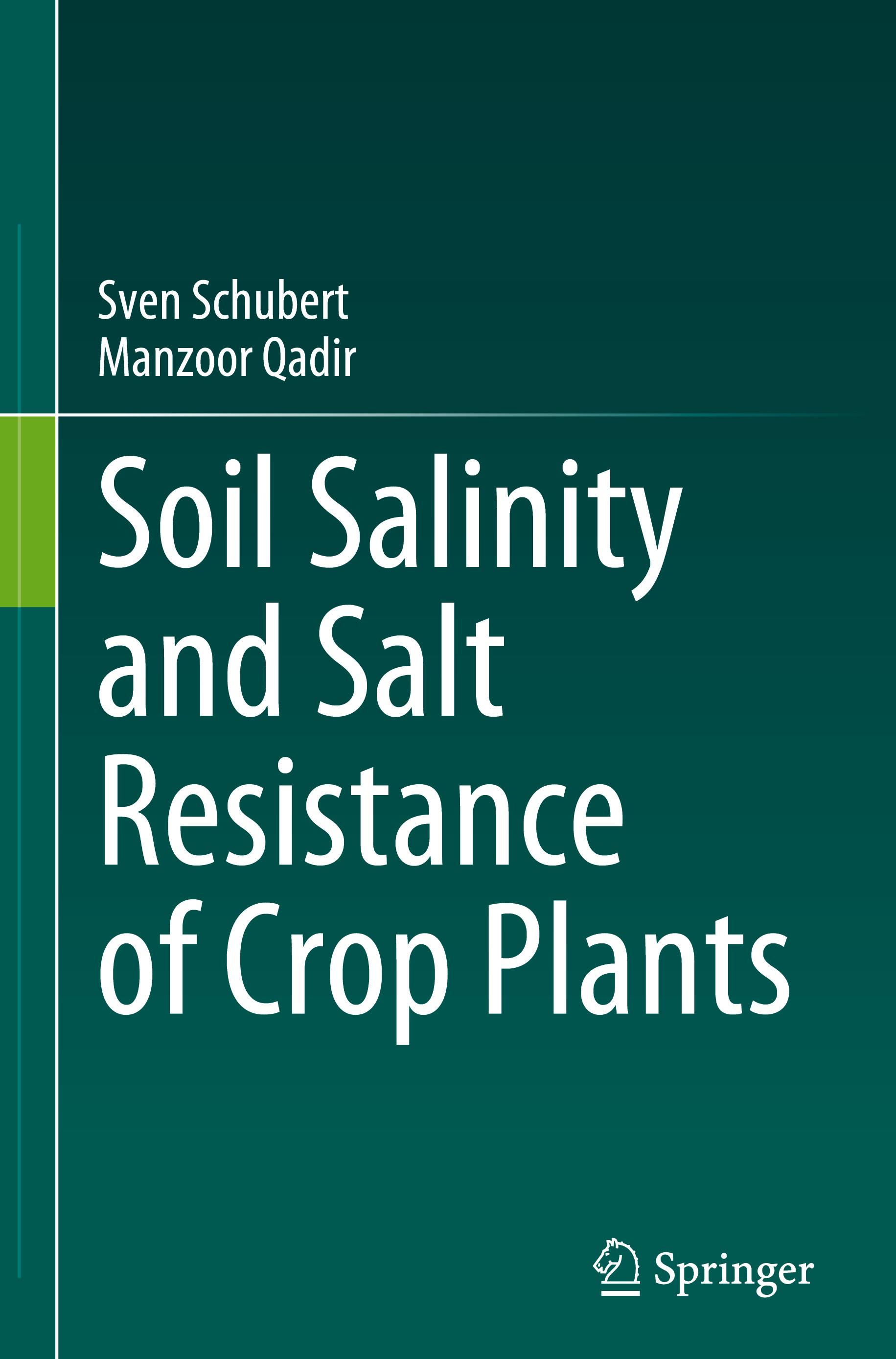 Soil Salinity and Salt Resistance of Crop Plants