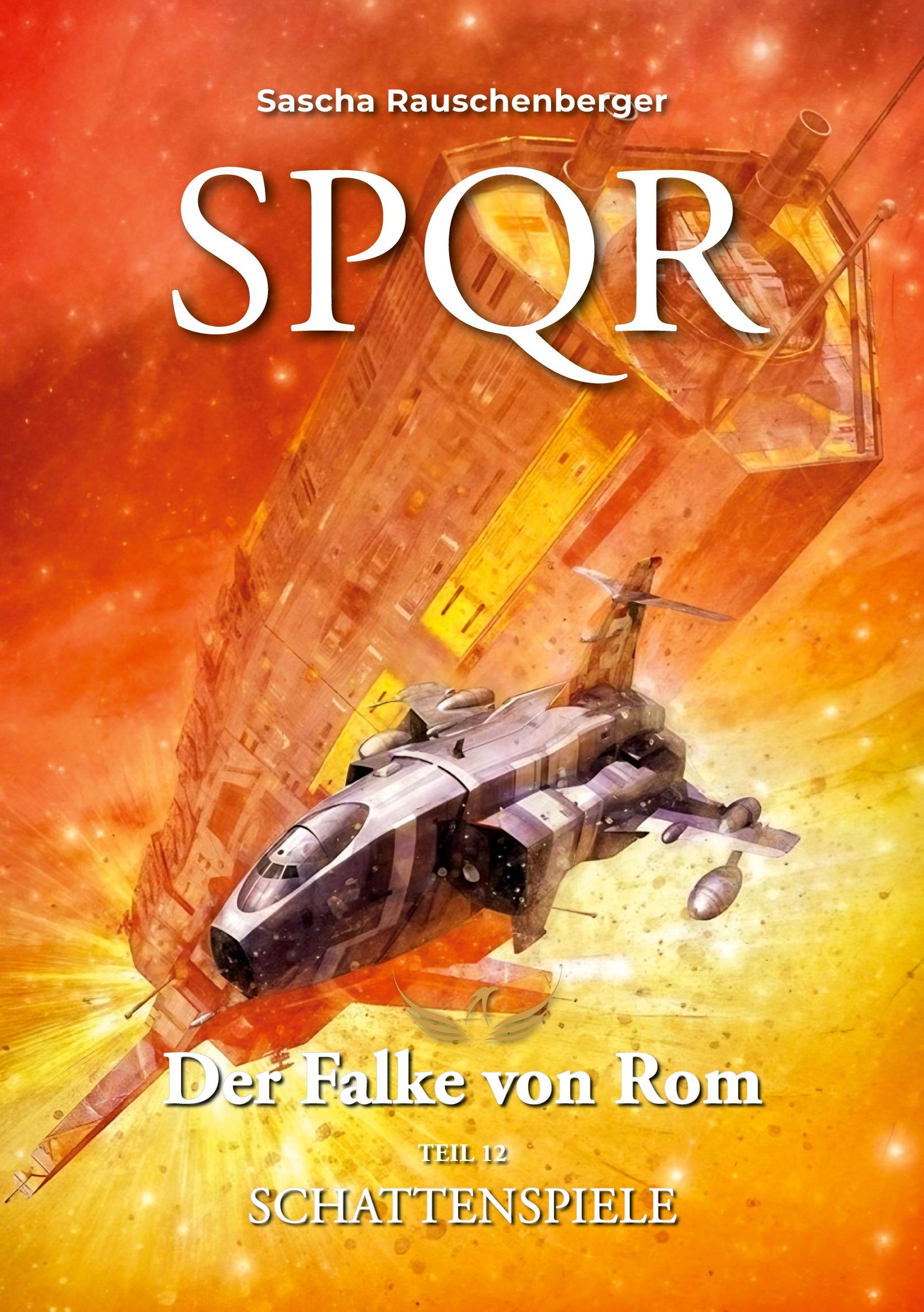 SPQR - Der Falke von Rom: Teil 12 Schattenspiele