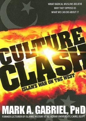 Culture Clash: Islam's War on America