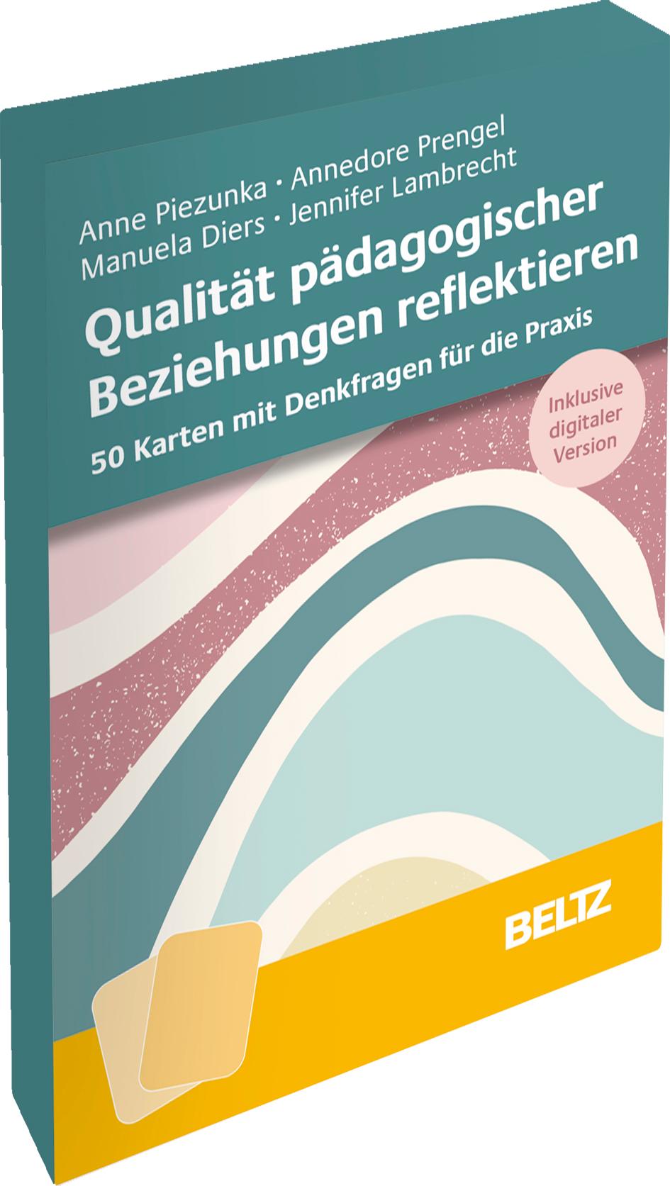 Qualität pädagogischer Beziehungen reflektieren