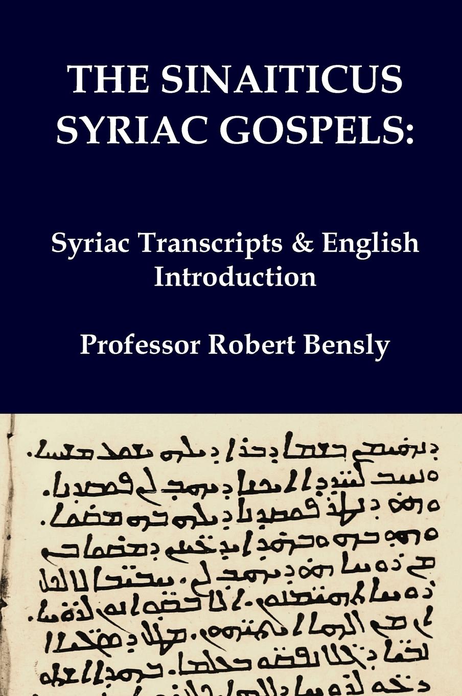 The Sinaiticus Syriac Gospels