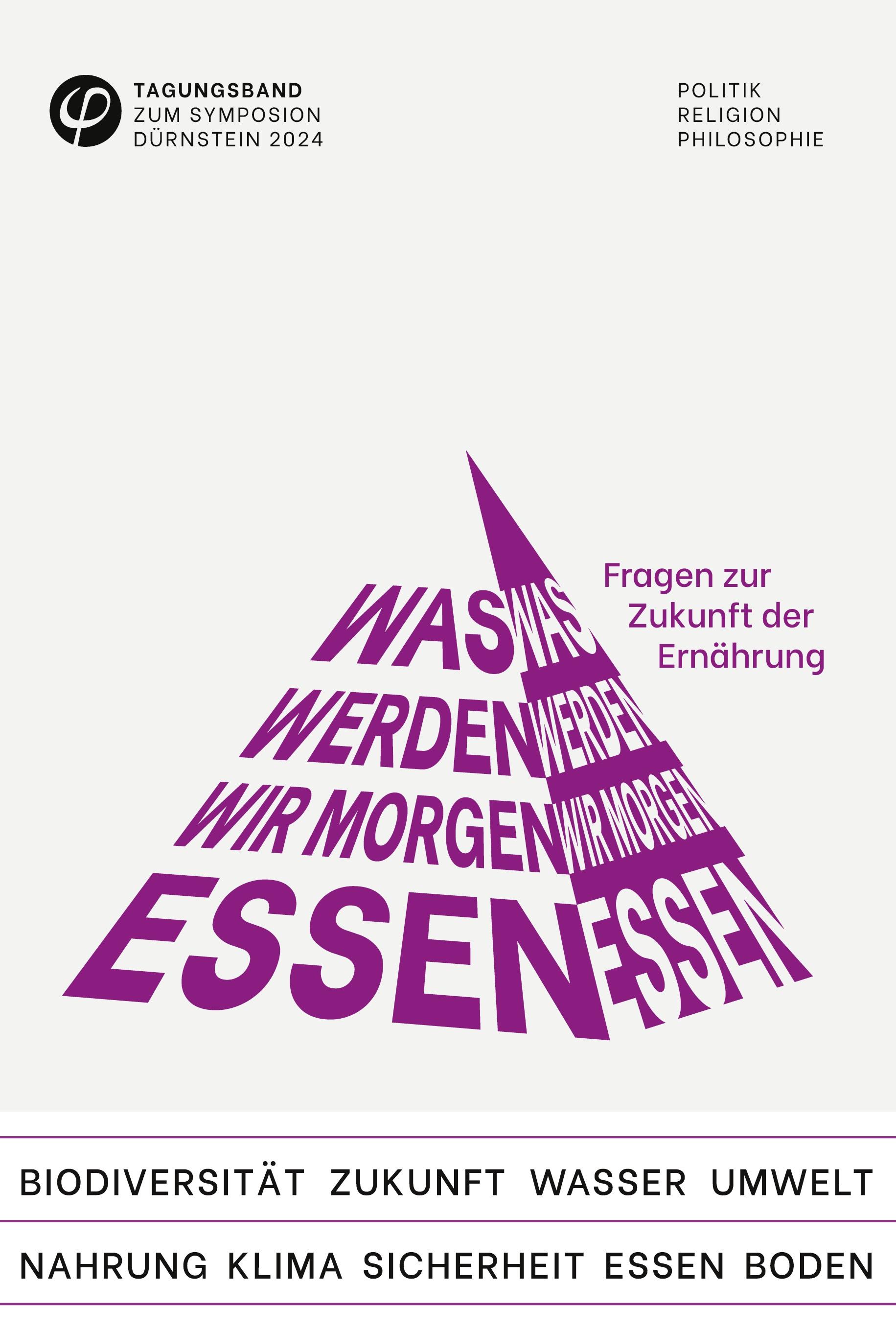 Was werden wir morgen essen? Fragen zur Zukunft der Ernährung