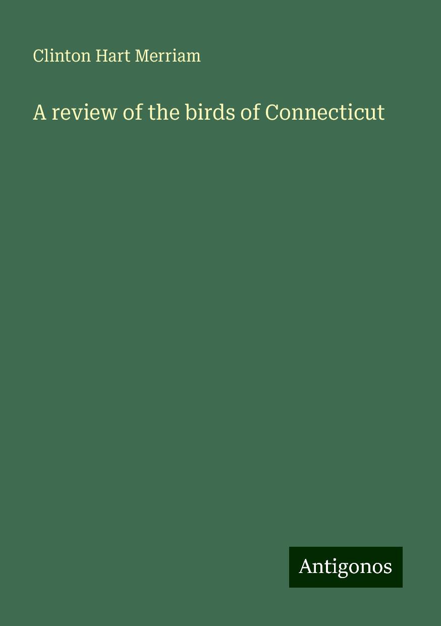 A review of the birds of Connecticut