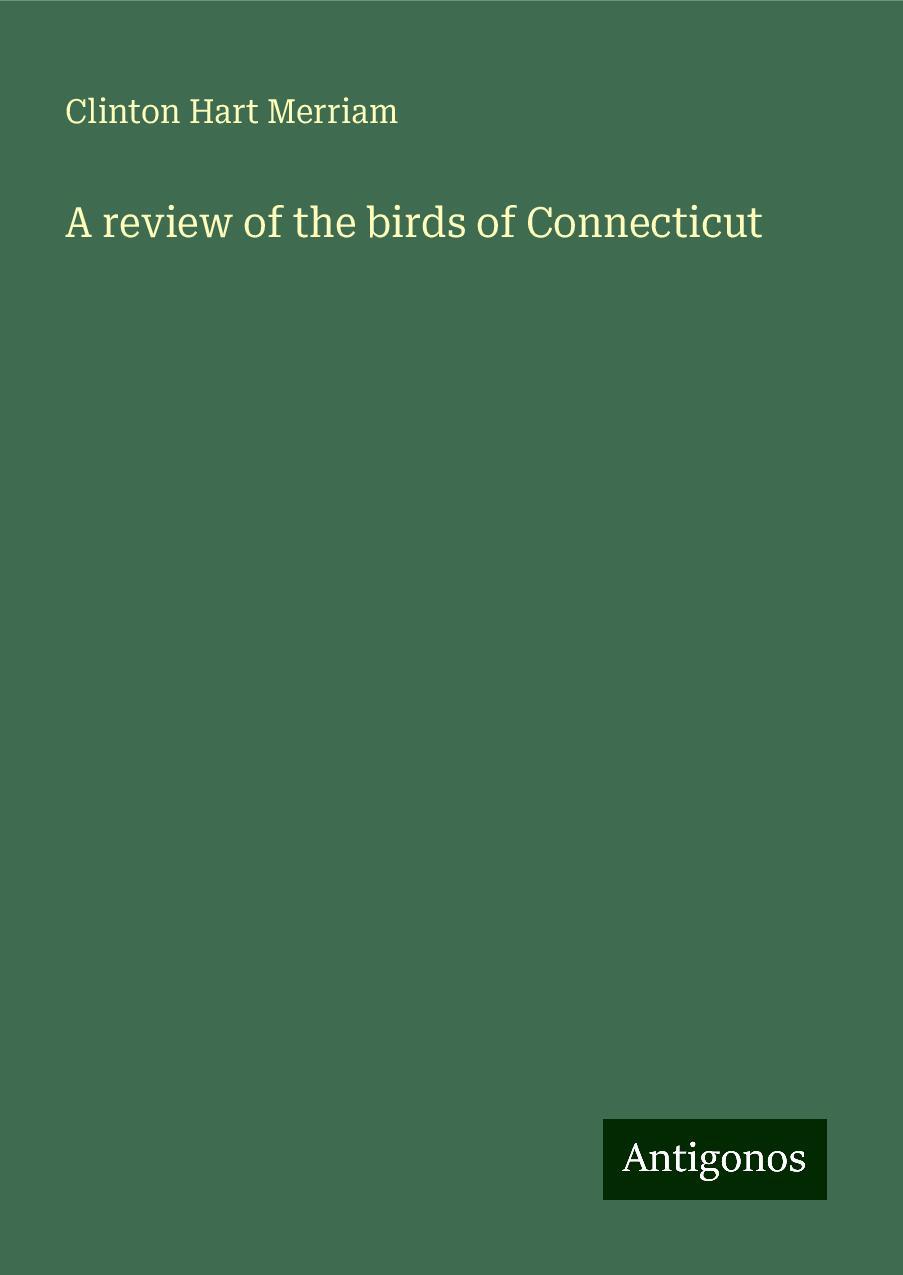 A review of the birds of Connecticut