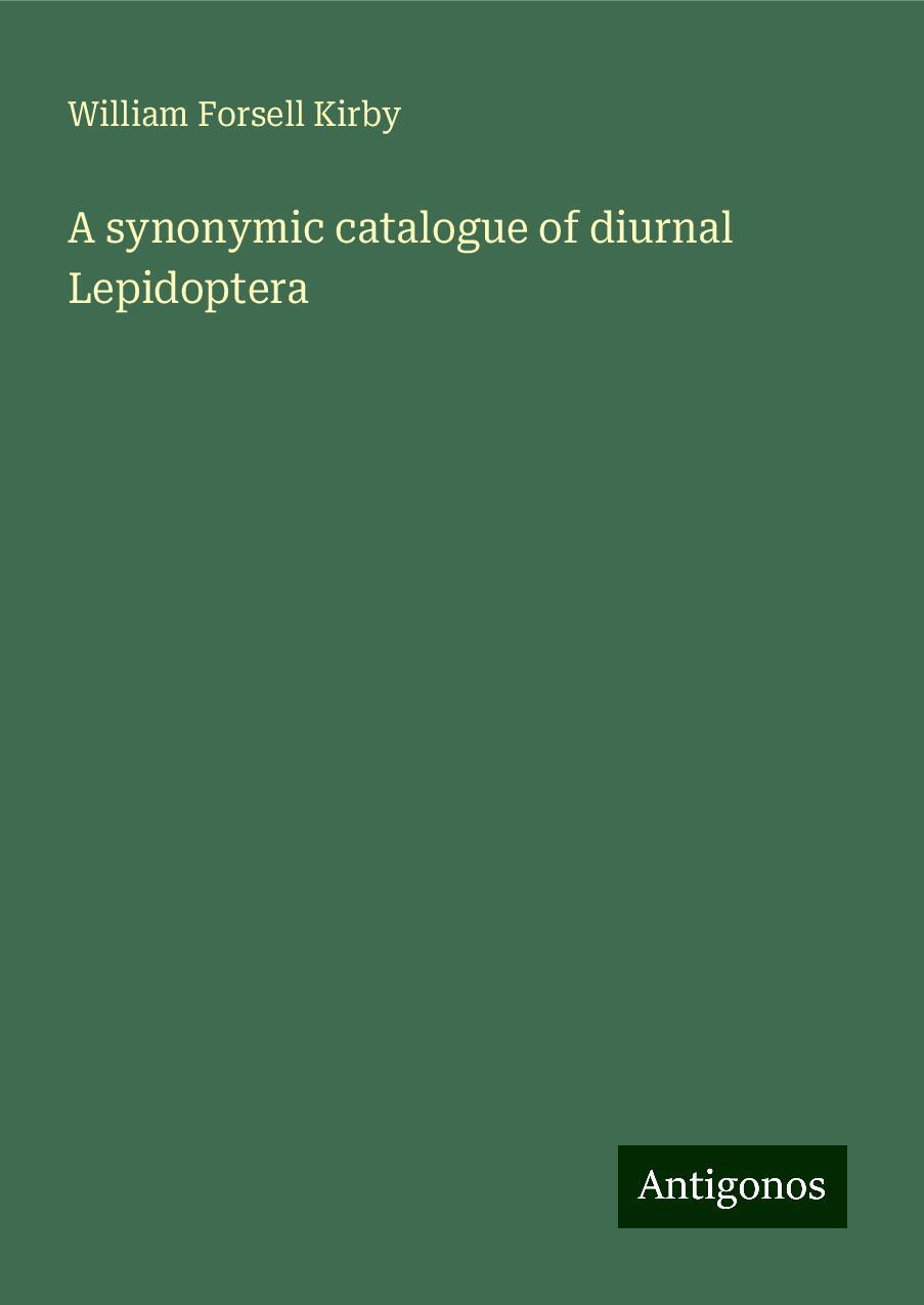 A synonymic catalogue of diurnal Lepidoptera