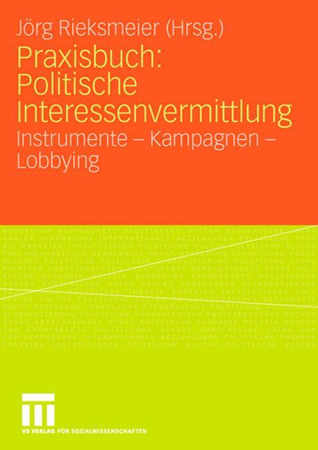 Praxisbuch: Politische Interessenvermittlung