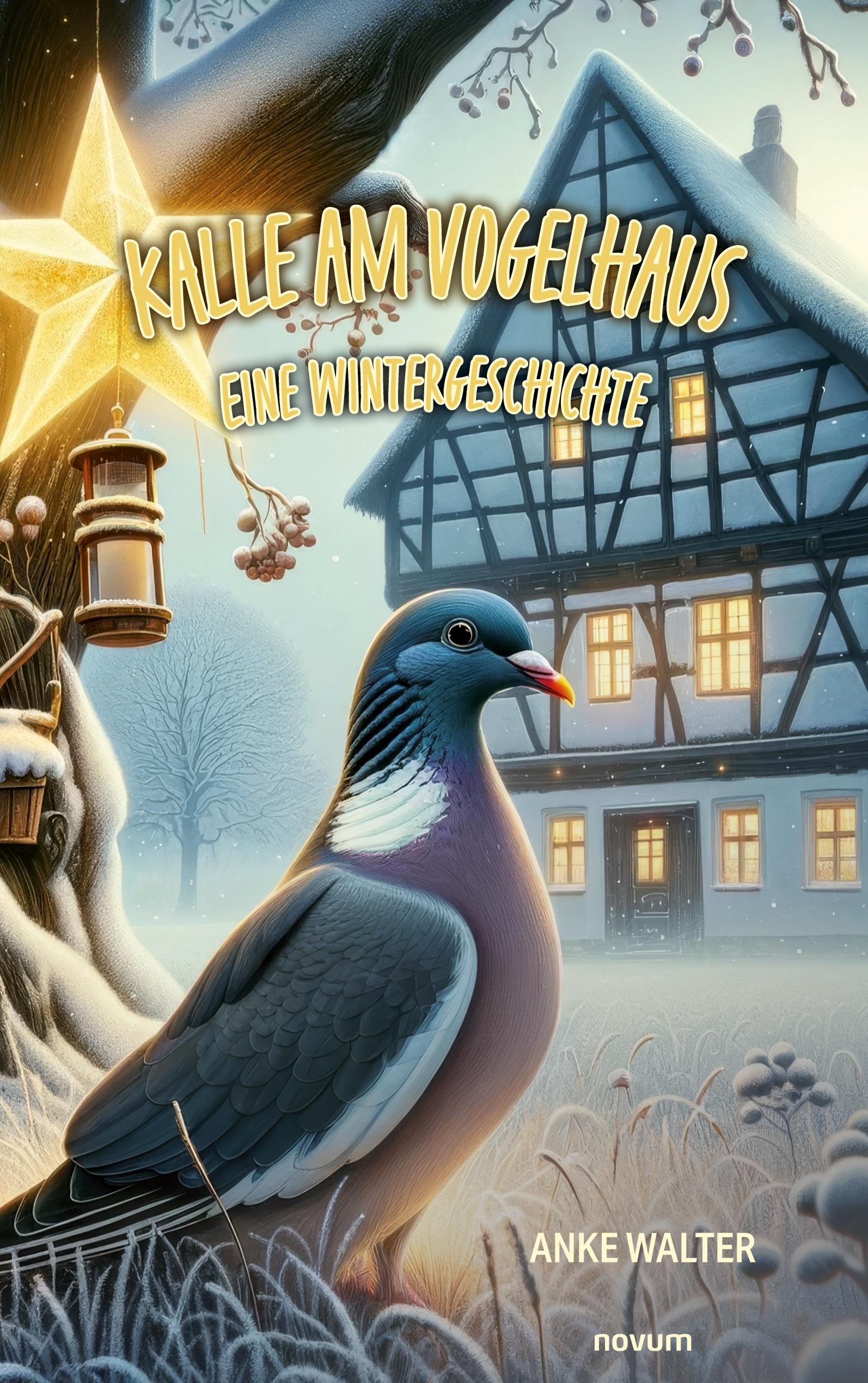 Kalle am Vogelhaus ¿ Eine Wintergeschichte