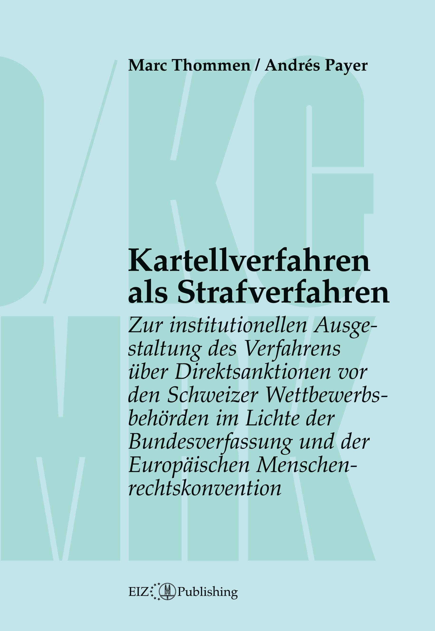 Kartellverfahren als Strafverfahren