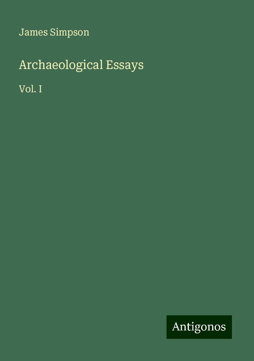 Archaeological Essays