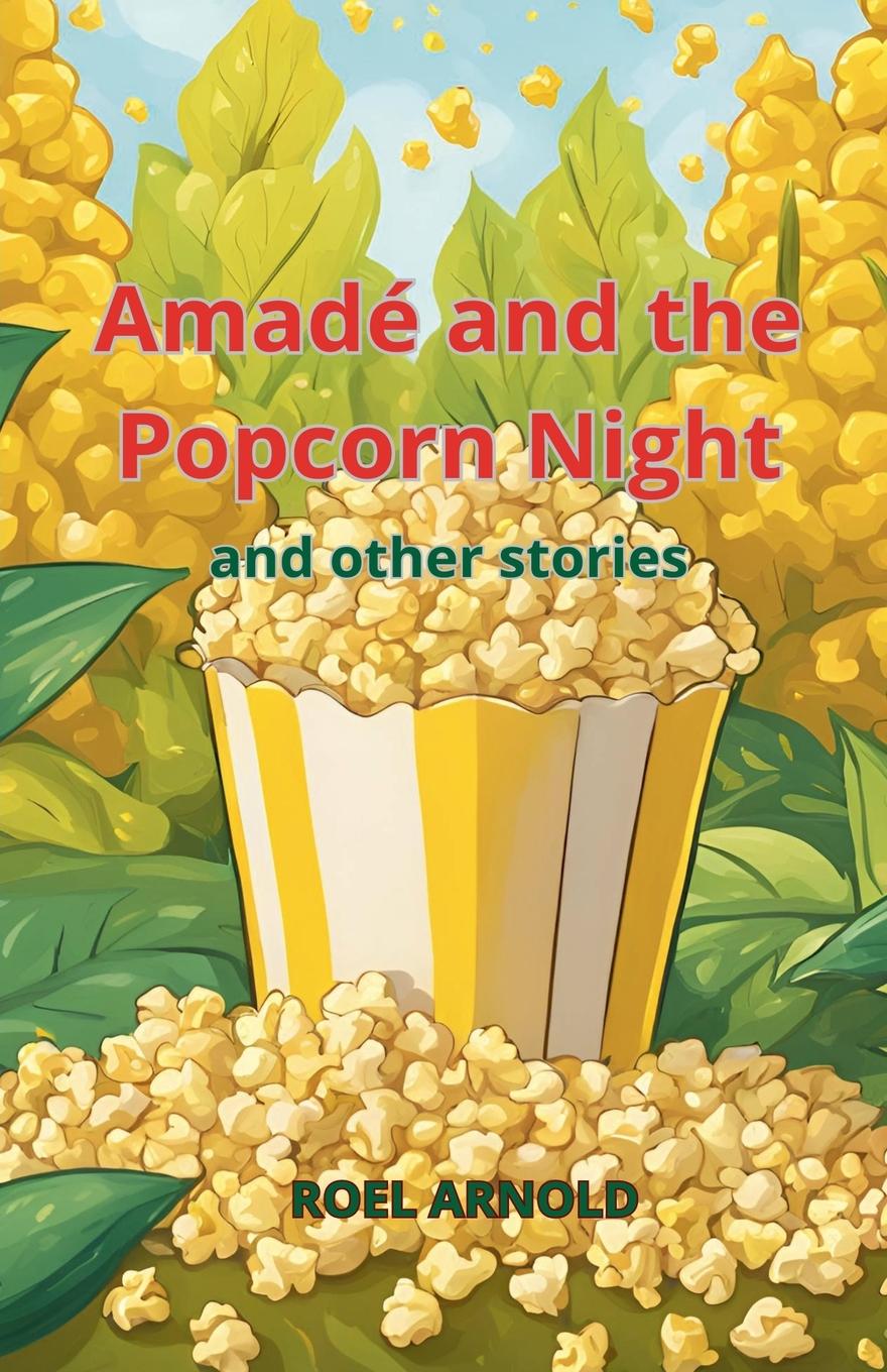 Amadé and the Popcorn Night