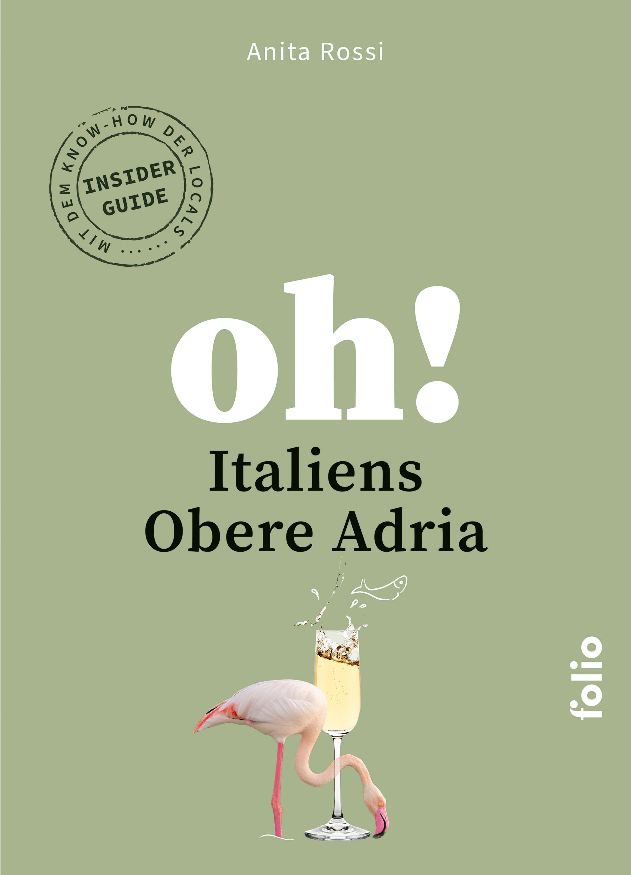 Oh! Italiens Obere Adria