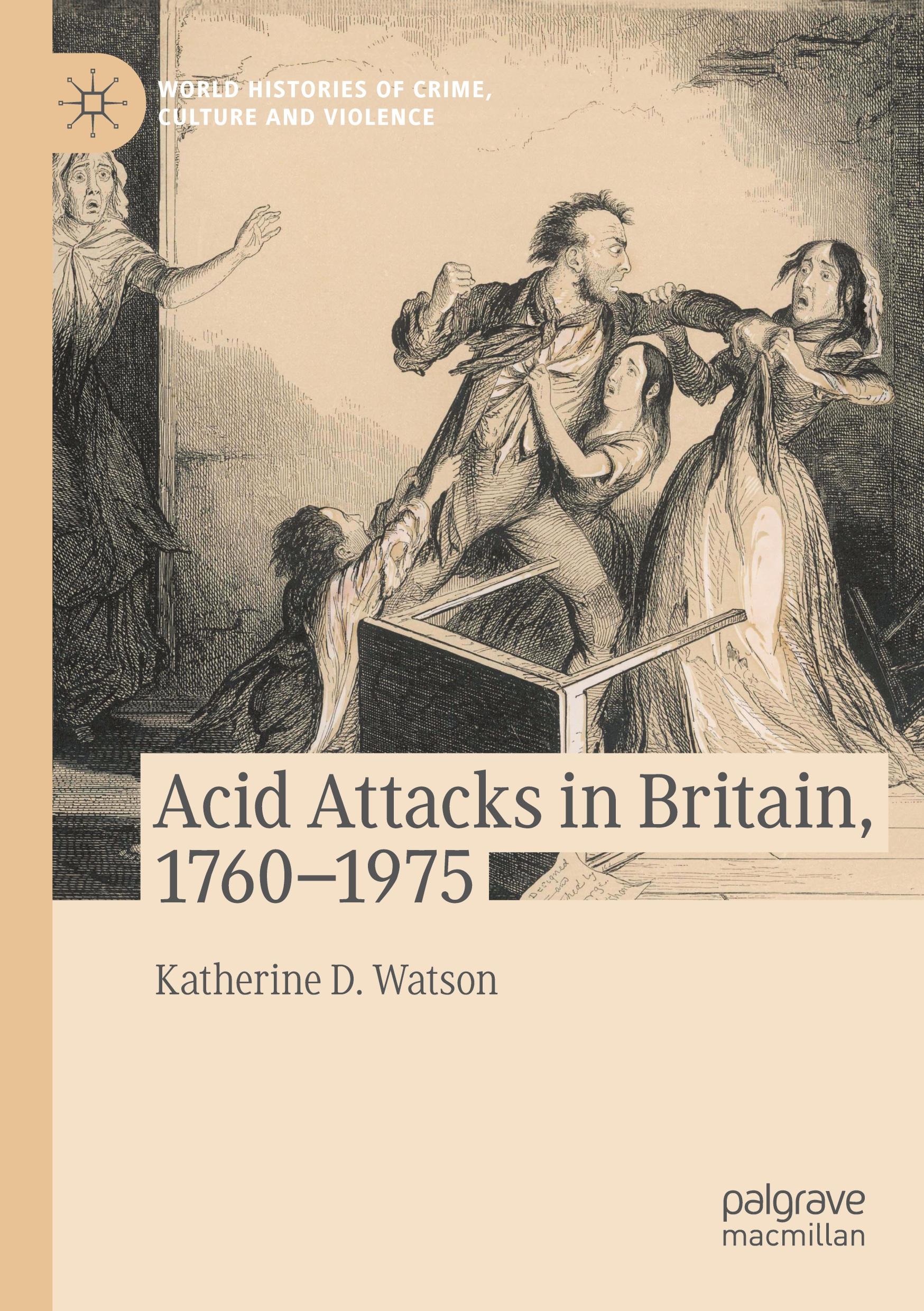 Acid Attacks in Britain, 1760¿1975