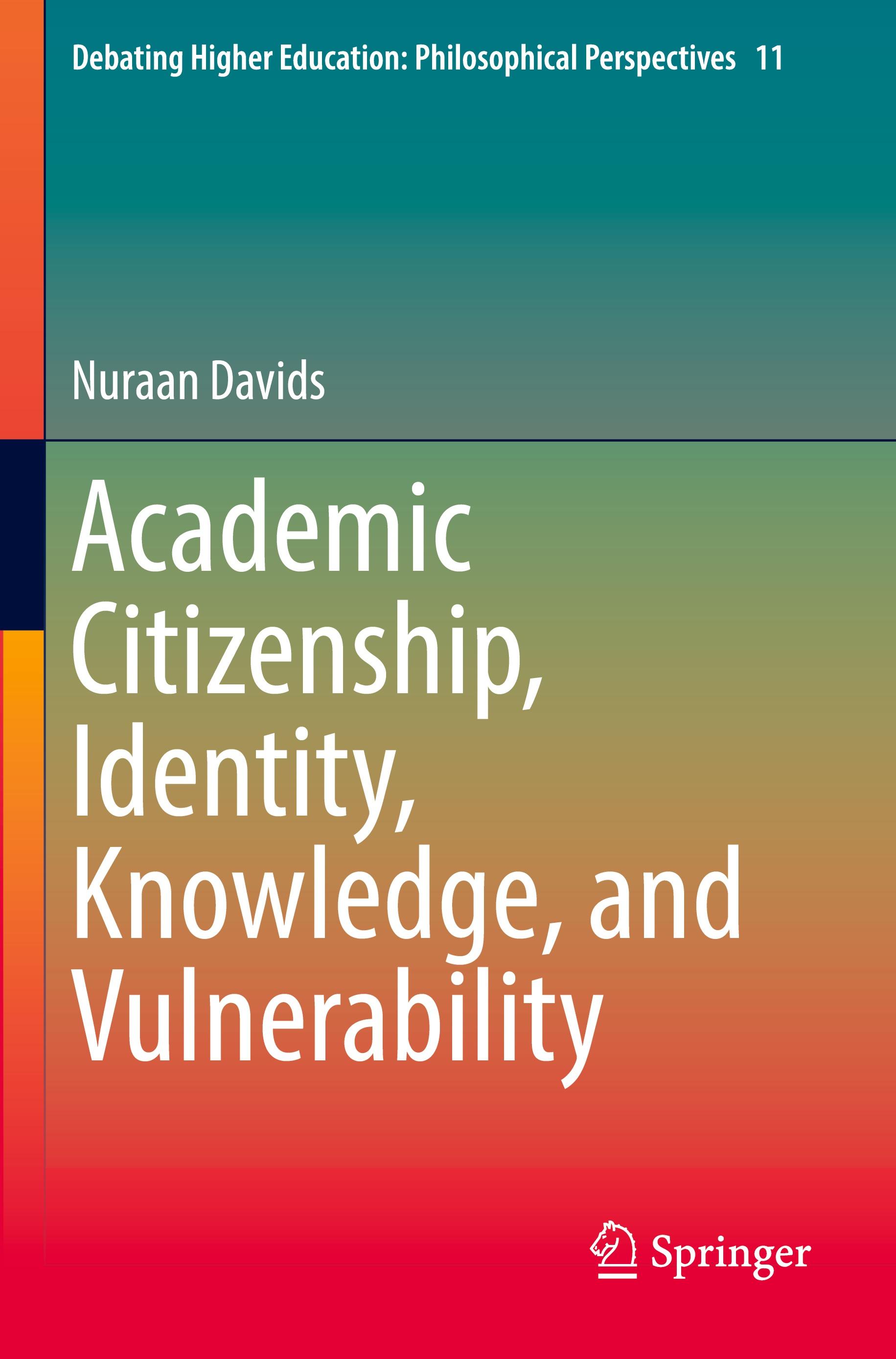 Academic Citizenship, Identity, Knowledge, and Vulnerability