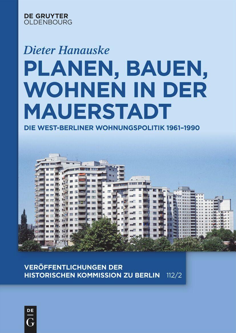 Planen, Bauen, Wohnen in der Mauerstadt