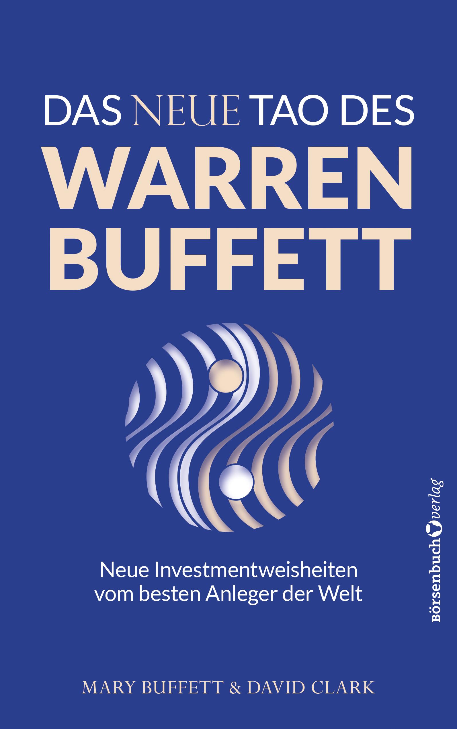 Das neue Tao des Warren Buffett