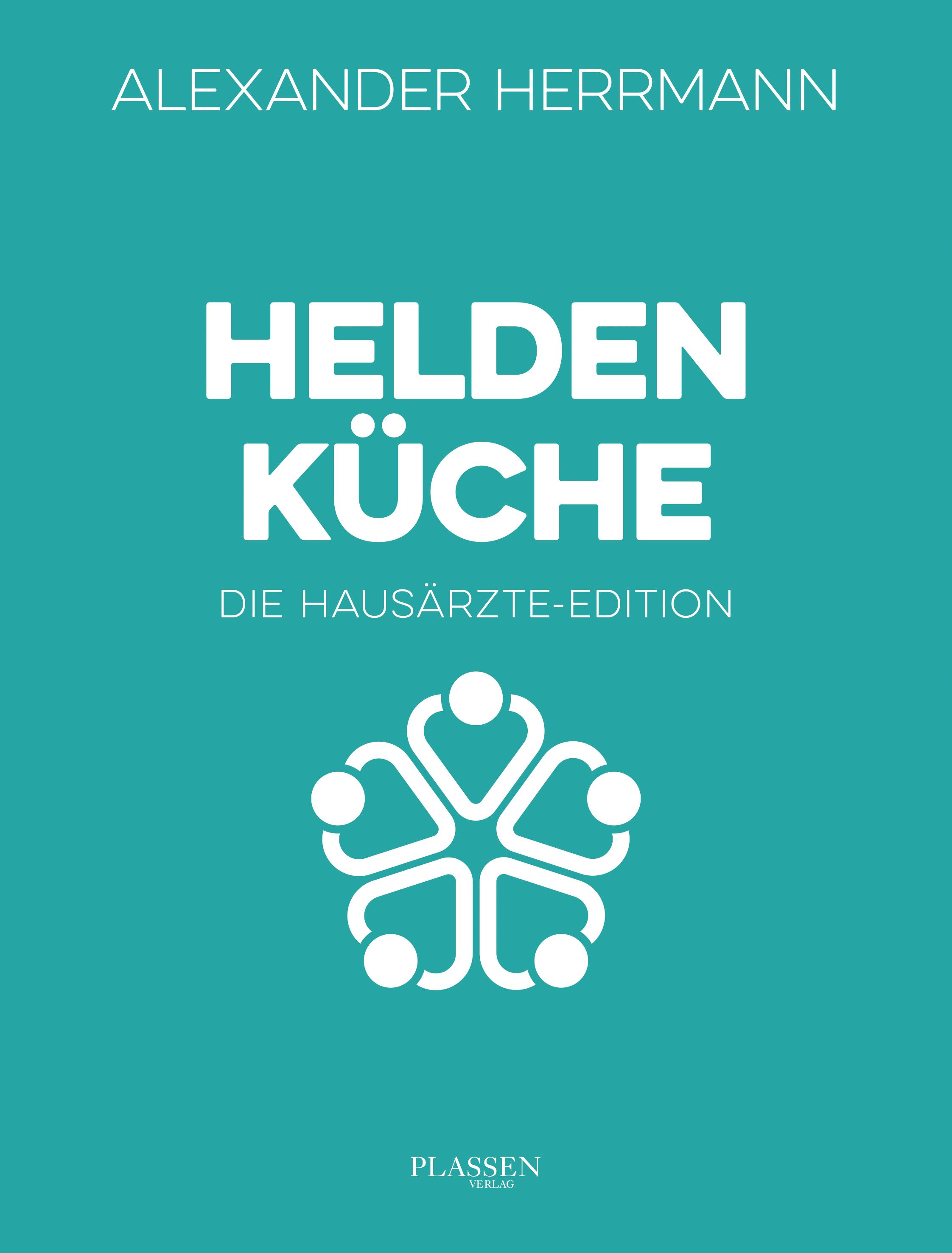 Heldenküche - Die Hausärzte-Edition