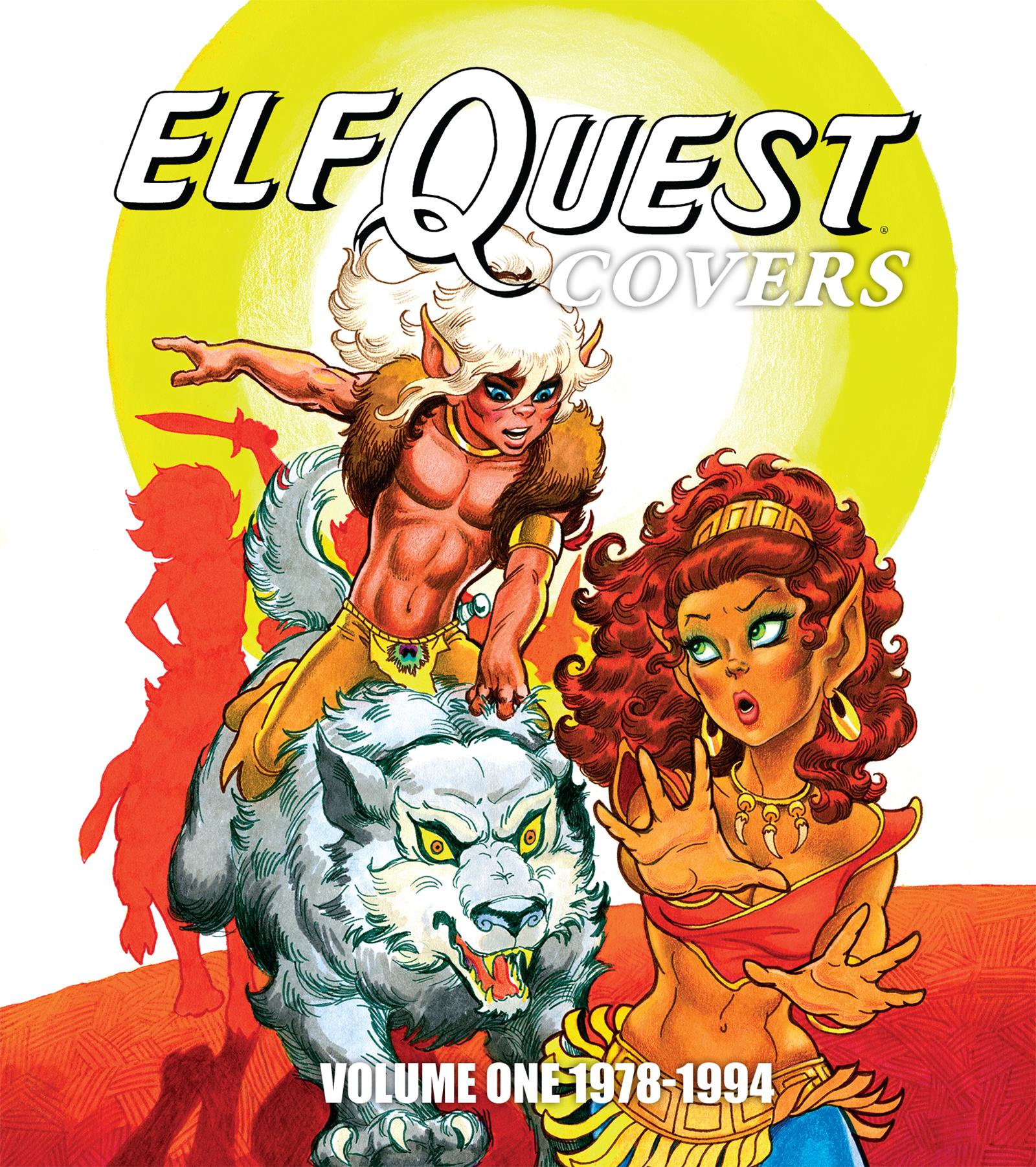 Elfquest Covers Volume One 1978-1994