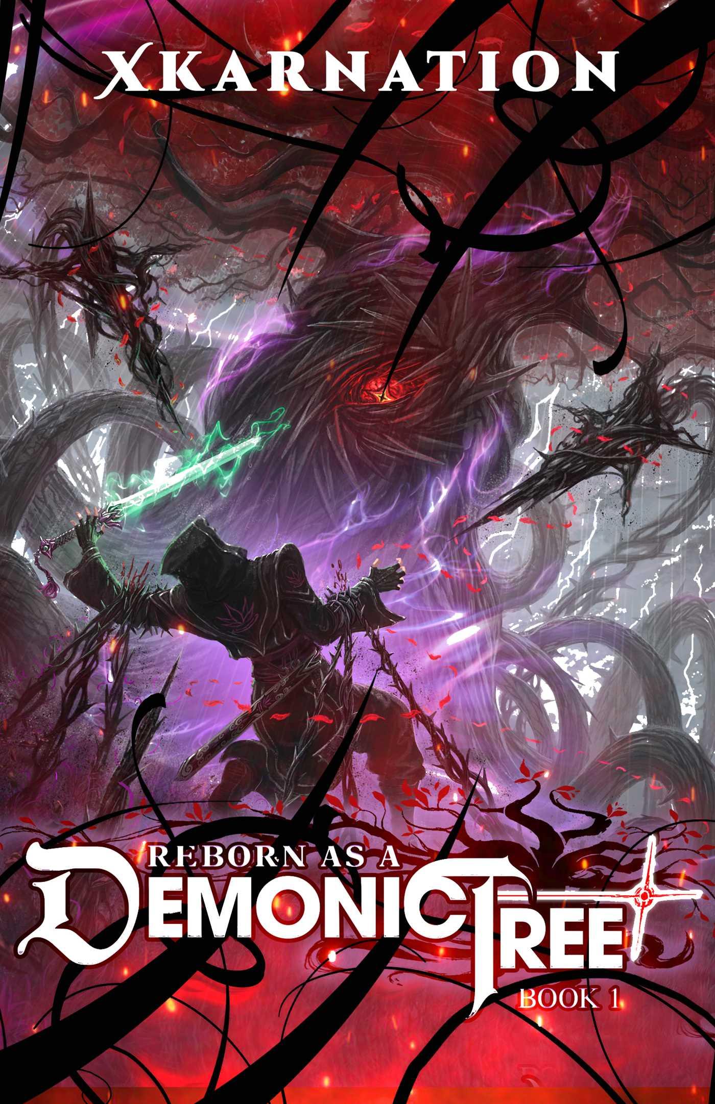 Reborn as a Demonic Tree (Light Novel) Vol. 1