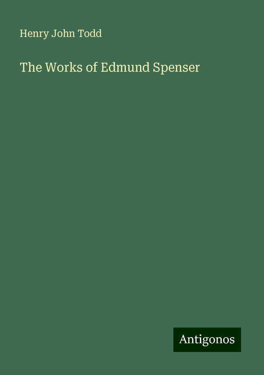 The Works of Edmund Spenser