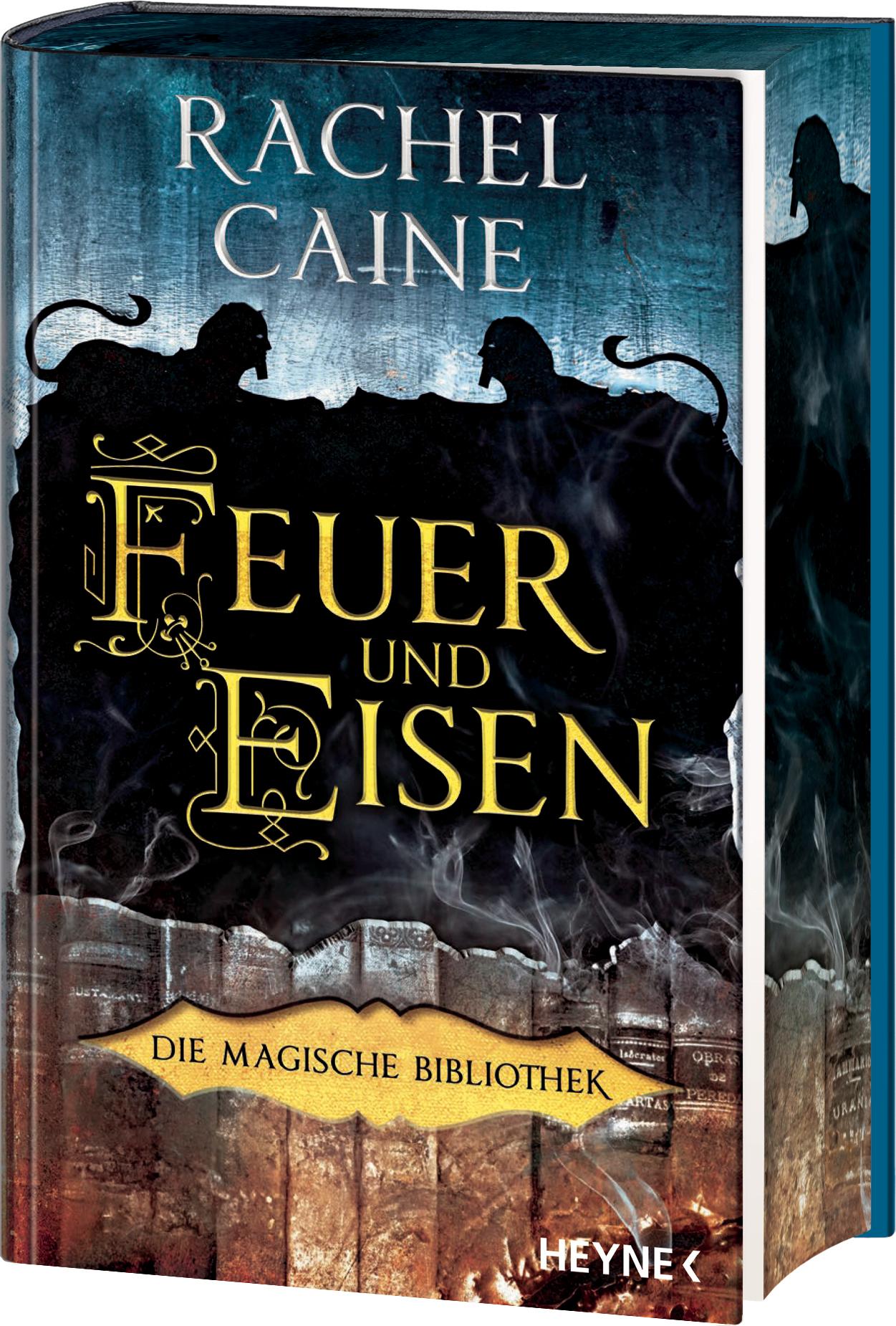 Feuer und Eisen - Die Magische Bibliothek