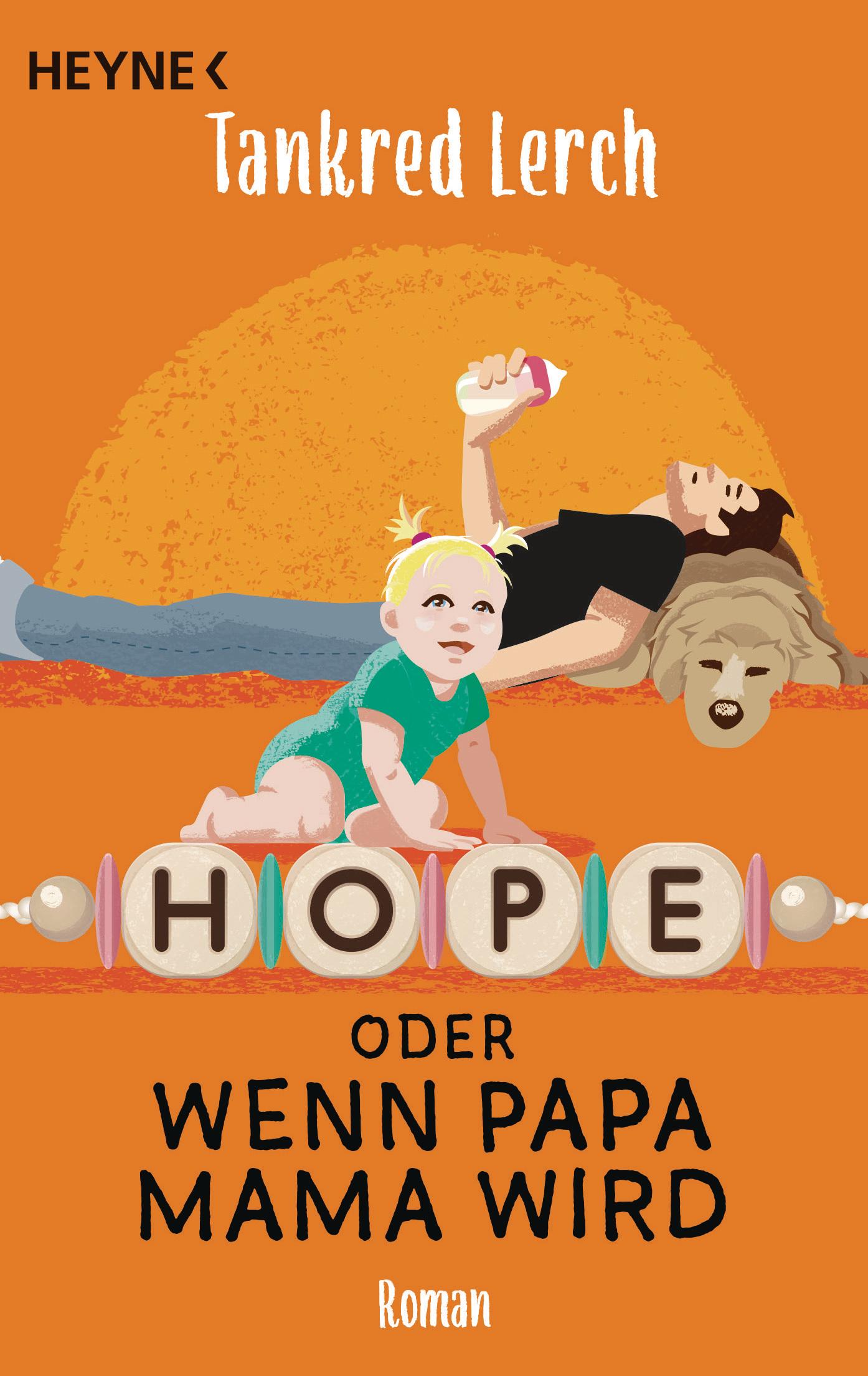 Hope oder wenn Papa Mama wird