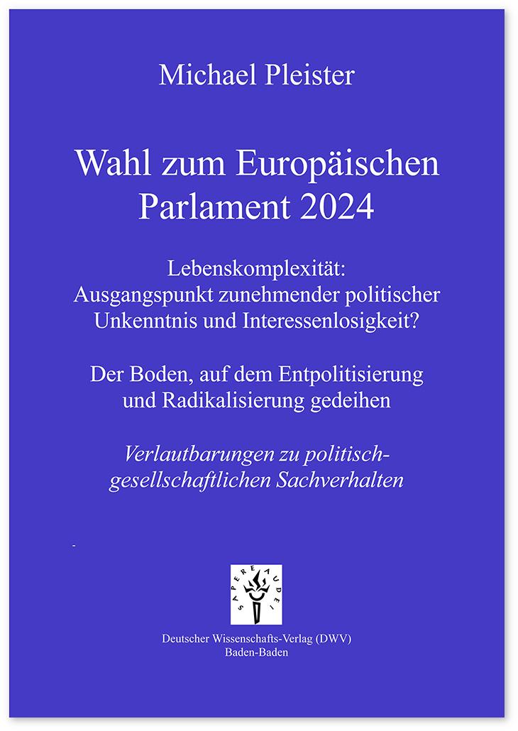 Wahl zum Europäischen Parlament 2024