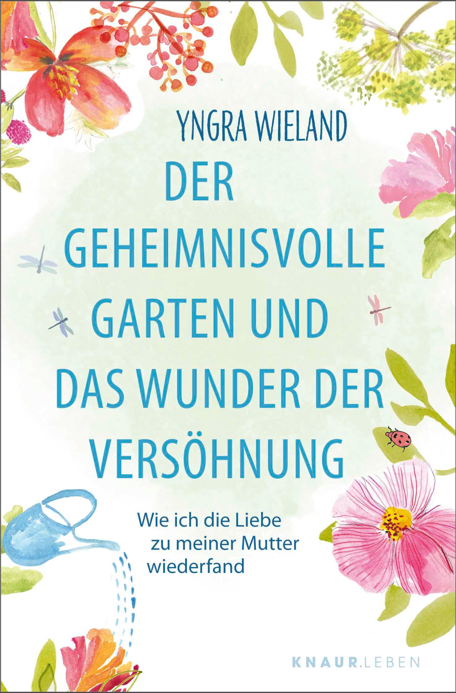 Der geheimnisvolle Garten und das Wunder der Versöhnung