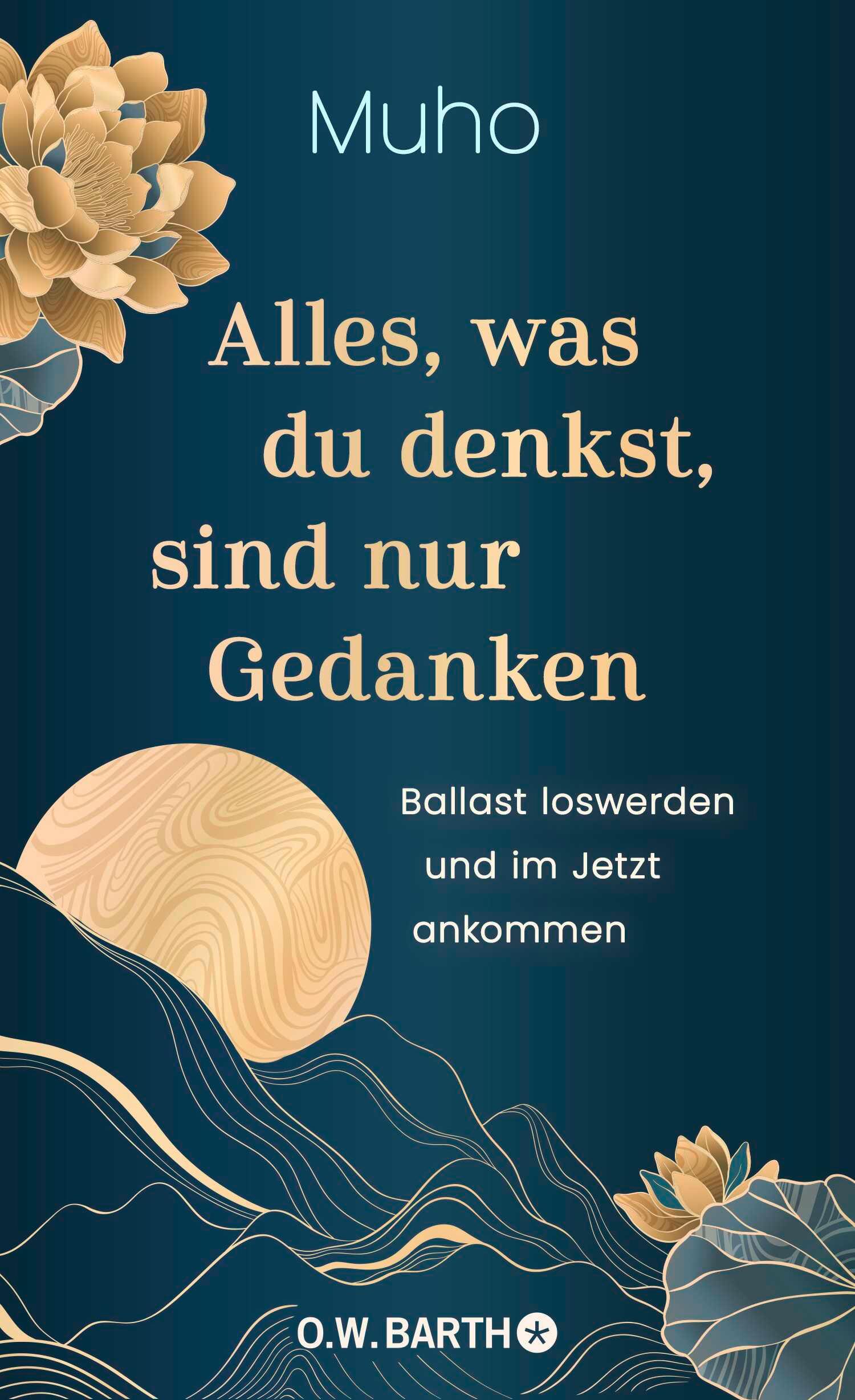 Alles, was du denkst, sind nur Gedanken