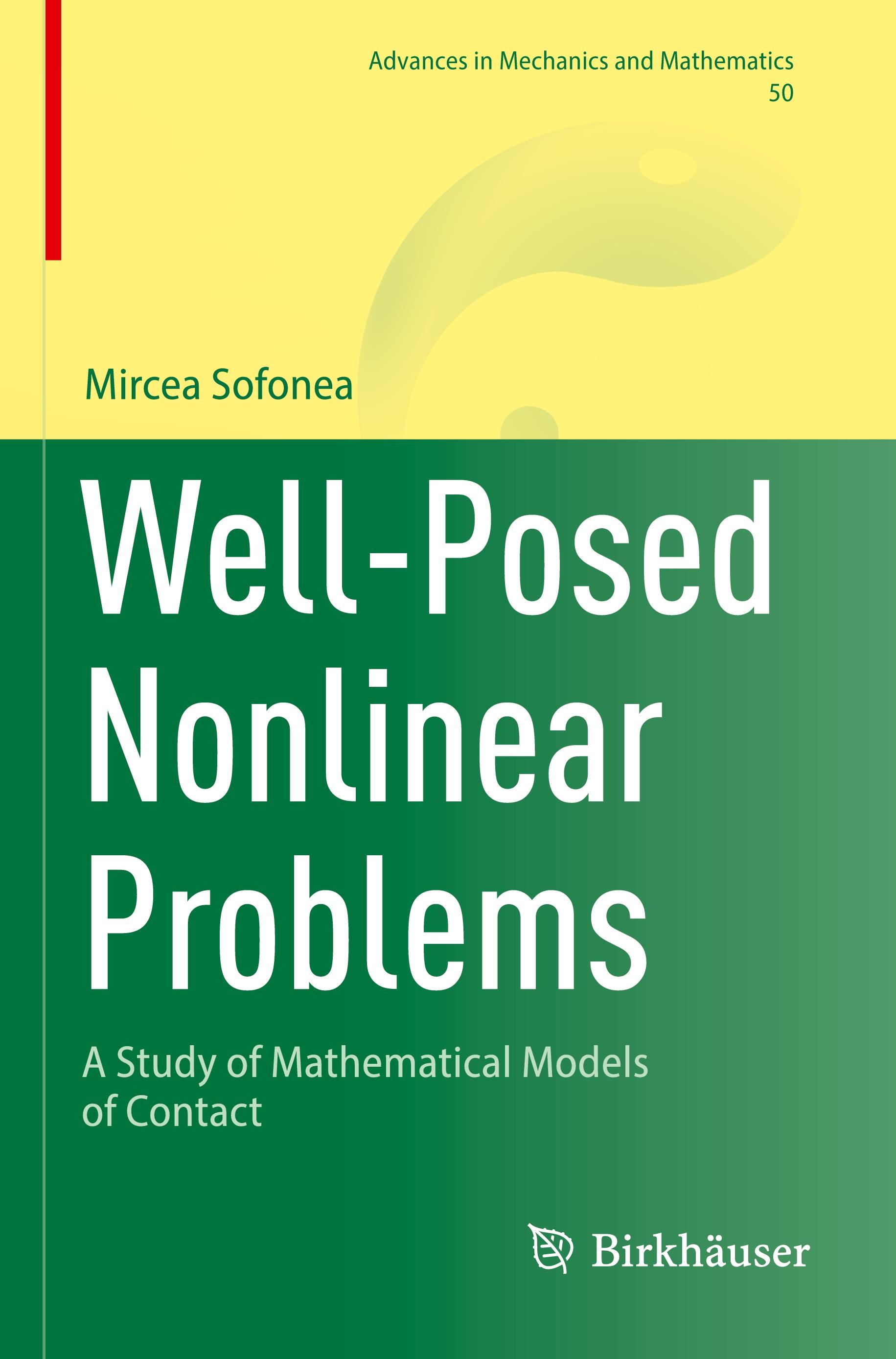 Well-Posed Nonlinear Problems