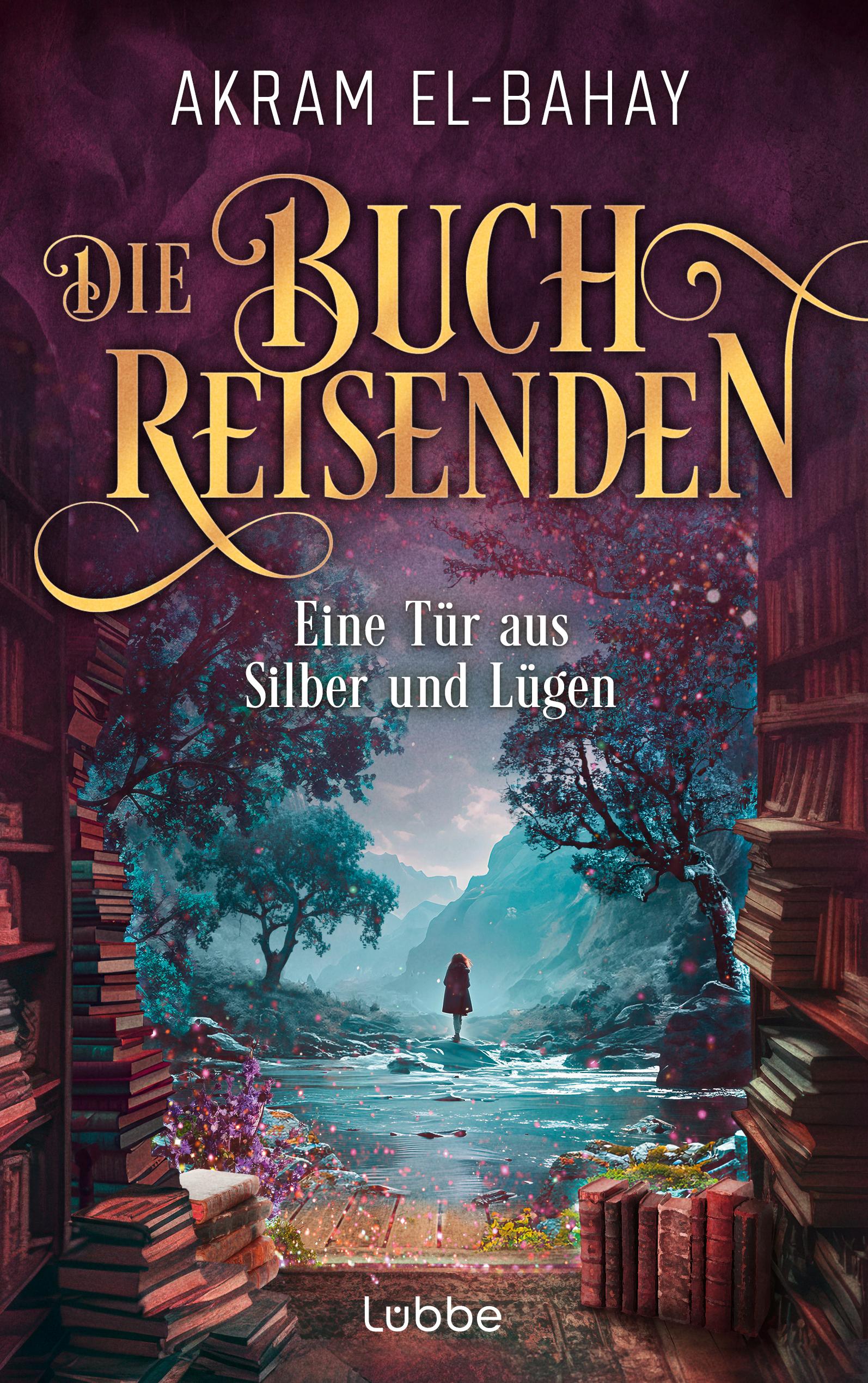 Die Buchreisenden - Eine Tür aus Silber und Lügen