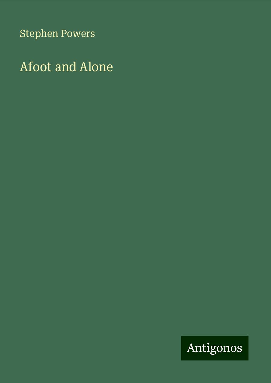 Afoot and Alone