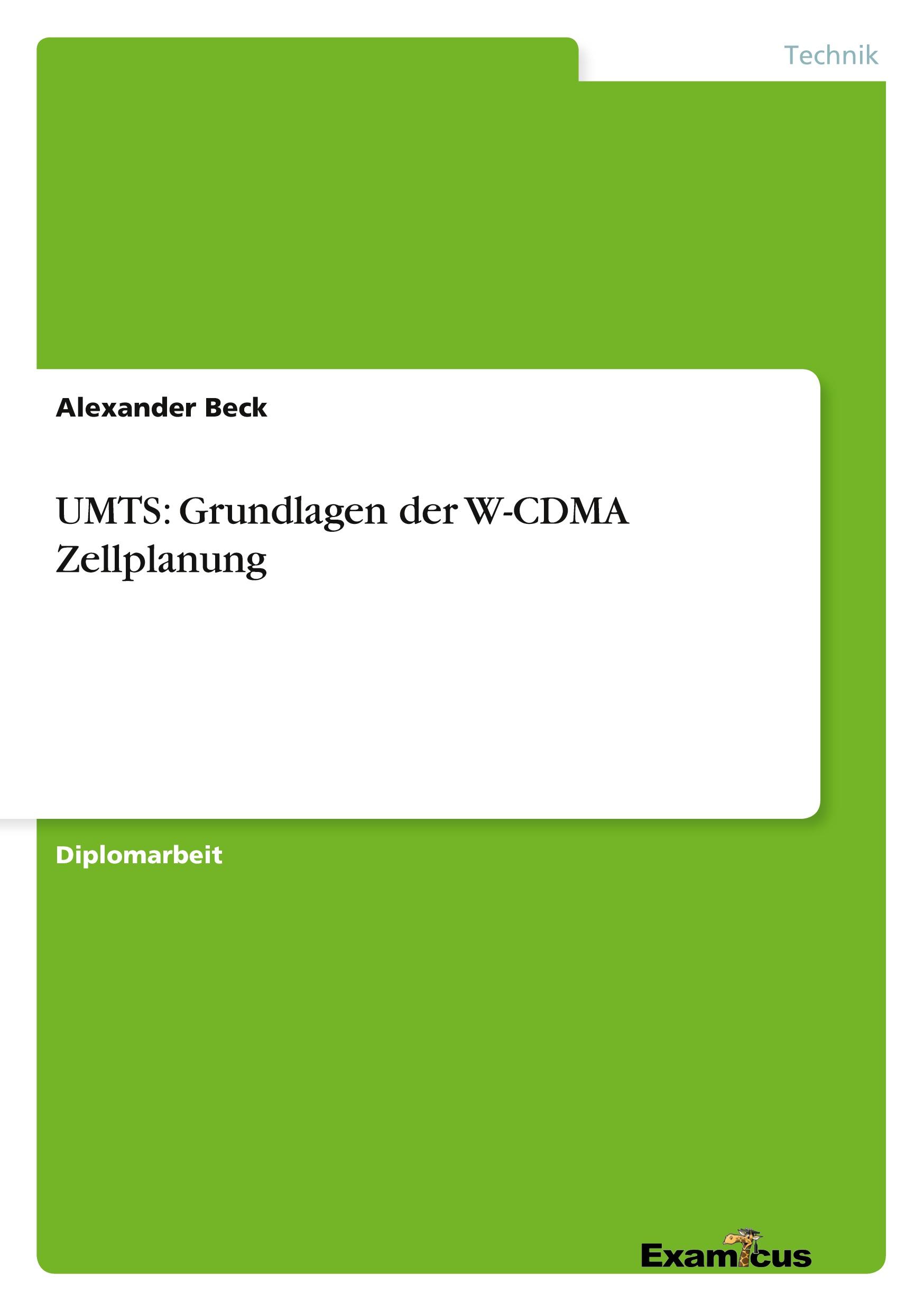 UMTS: Grundlagen der W-CDMA Zellplanung