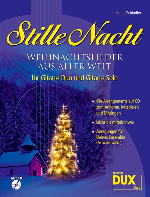 Stille Nacht - Weihnachtslieder aus aller Welt